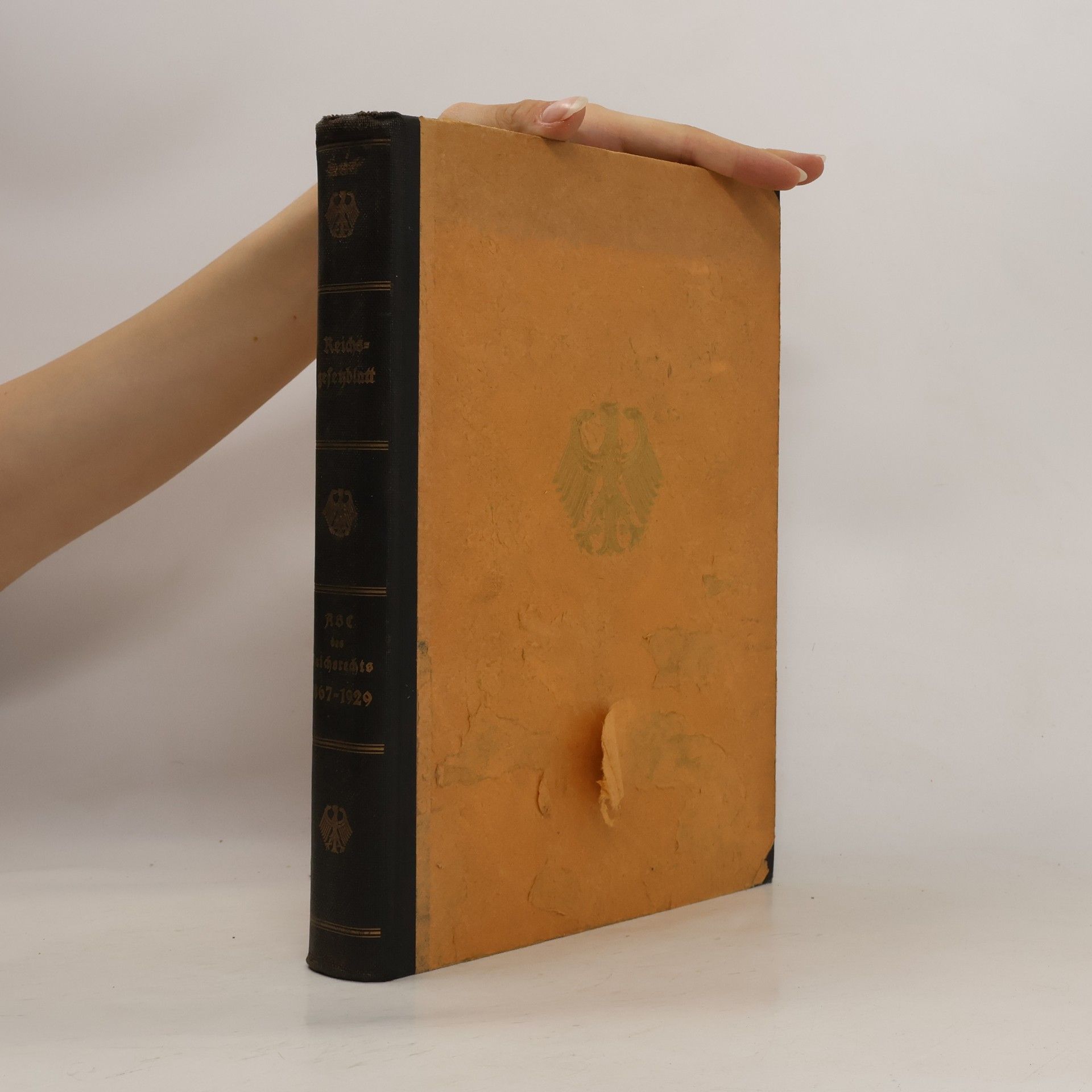 Collectif d'auteurs Reichsgesetzblatt. ABE des Reichsrechts 1867-1929