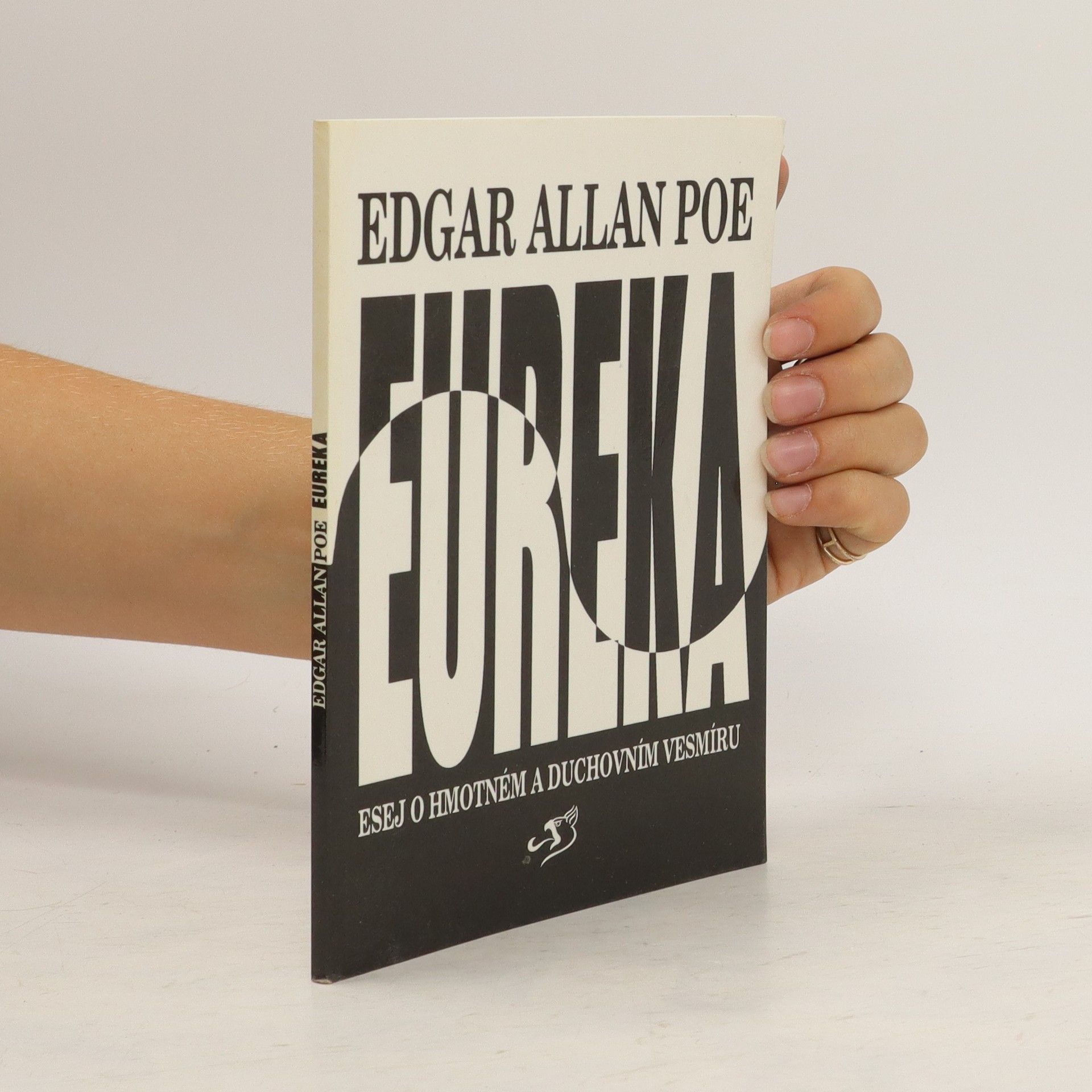 Edgar Allan Poe Eureka: Esej o hmotném a duchovním vesmíru