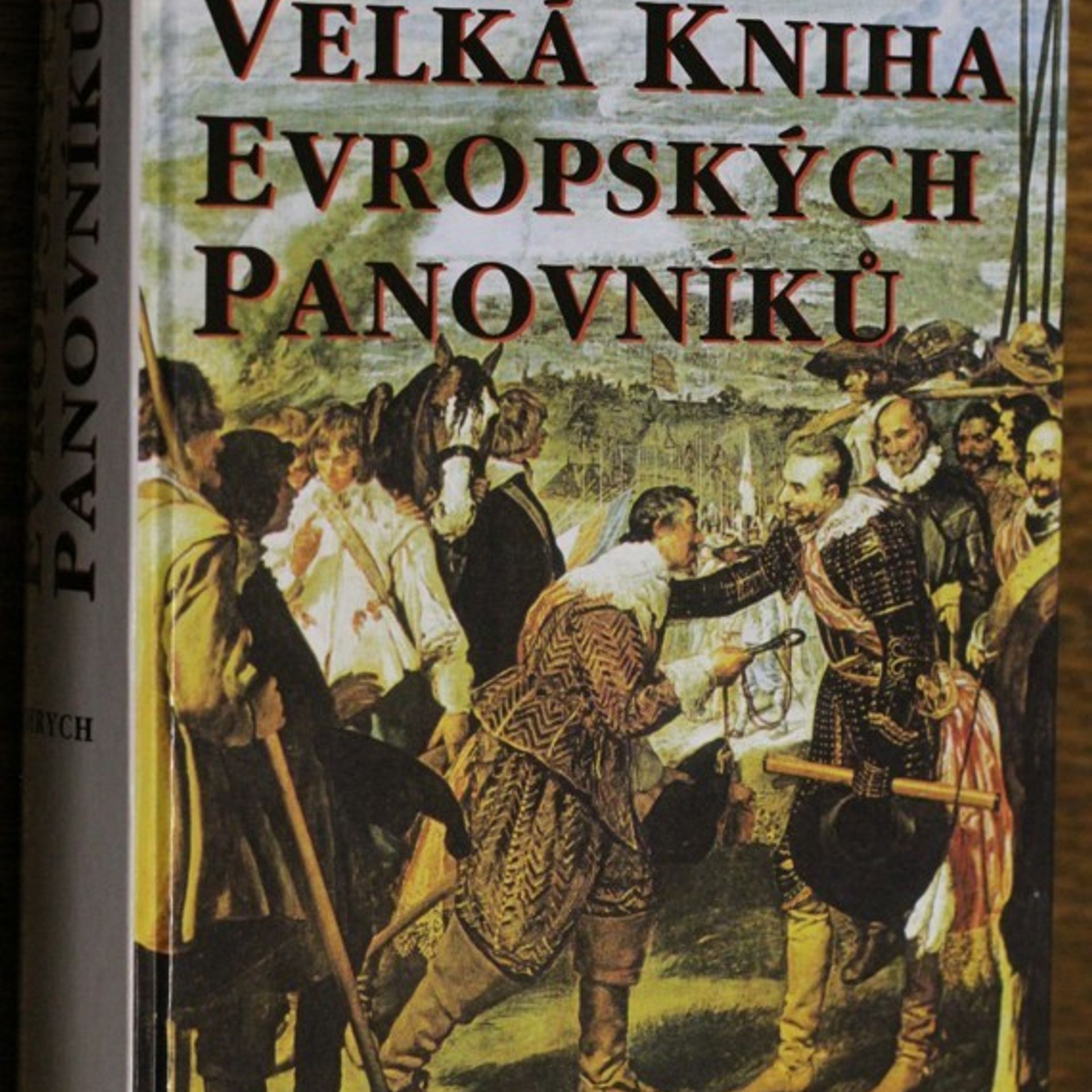 Ervín Hrych Velká kniha evropských panovníků