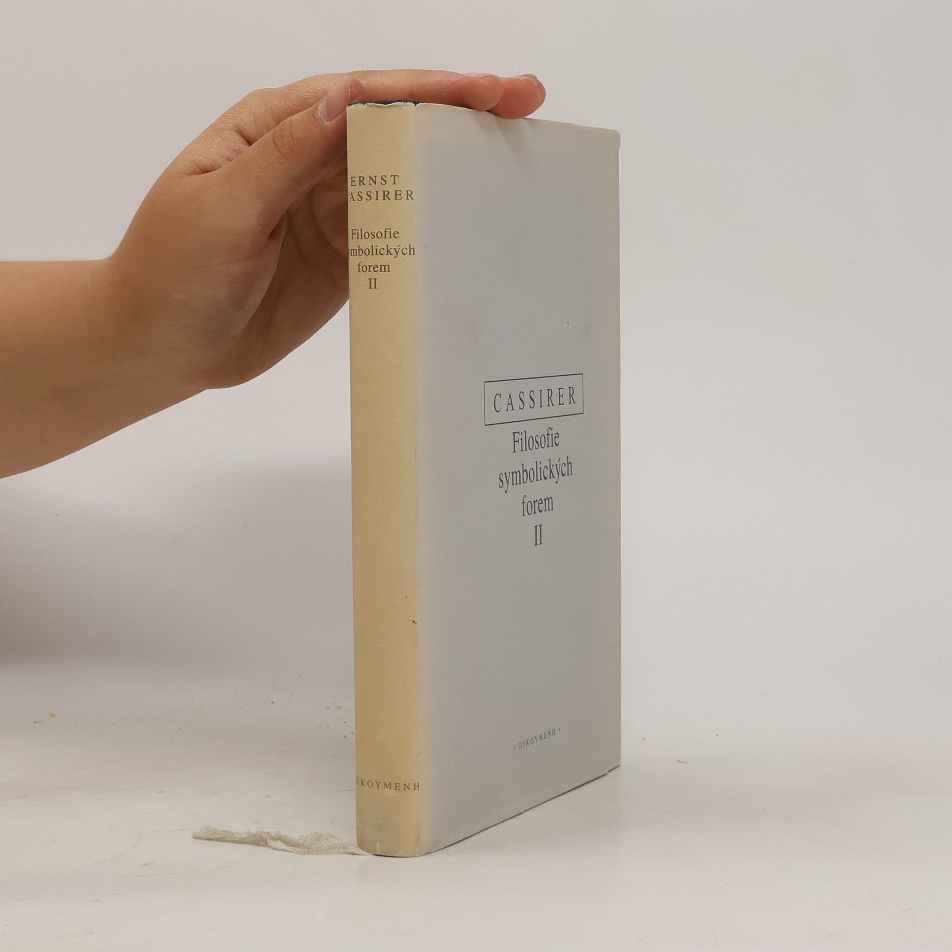 Ernst Cassirer Filosofie symbolických forem II