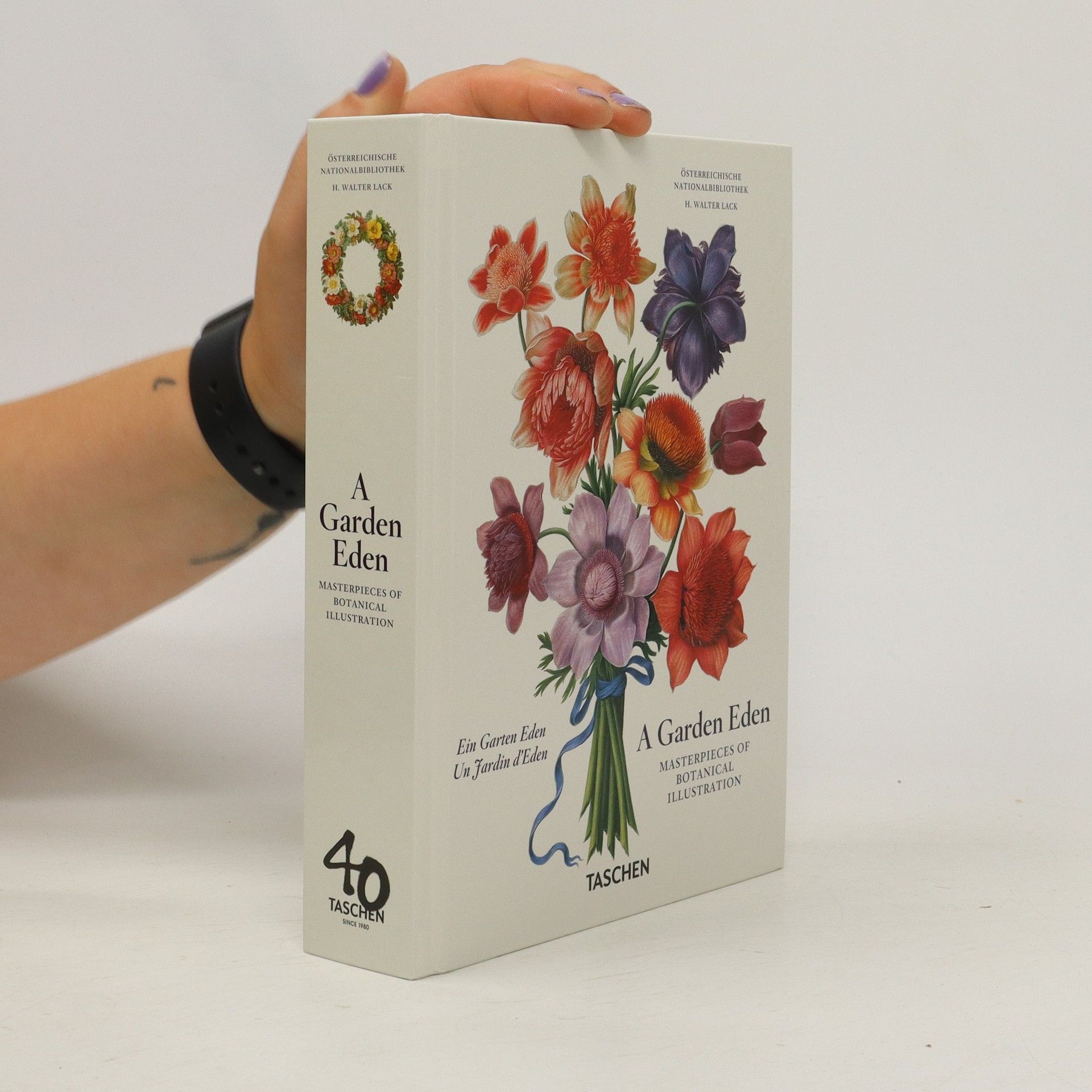 Hans Walter Lack A Garden Eden. Masterpieces of Botanical Illustrationn
