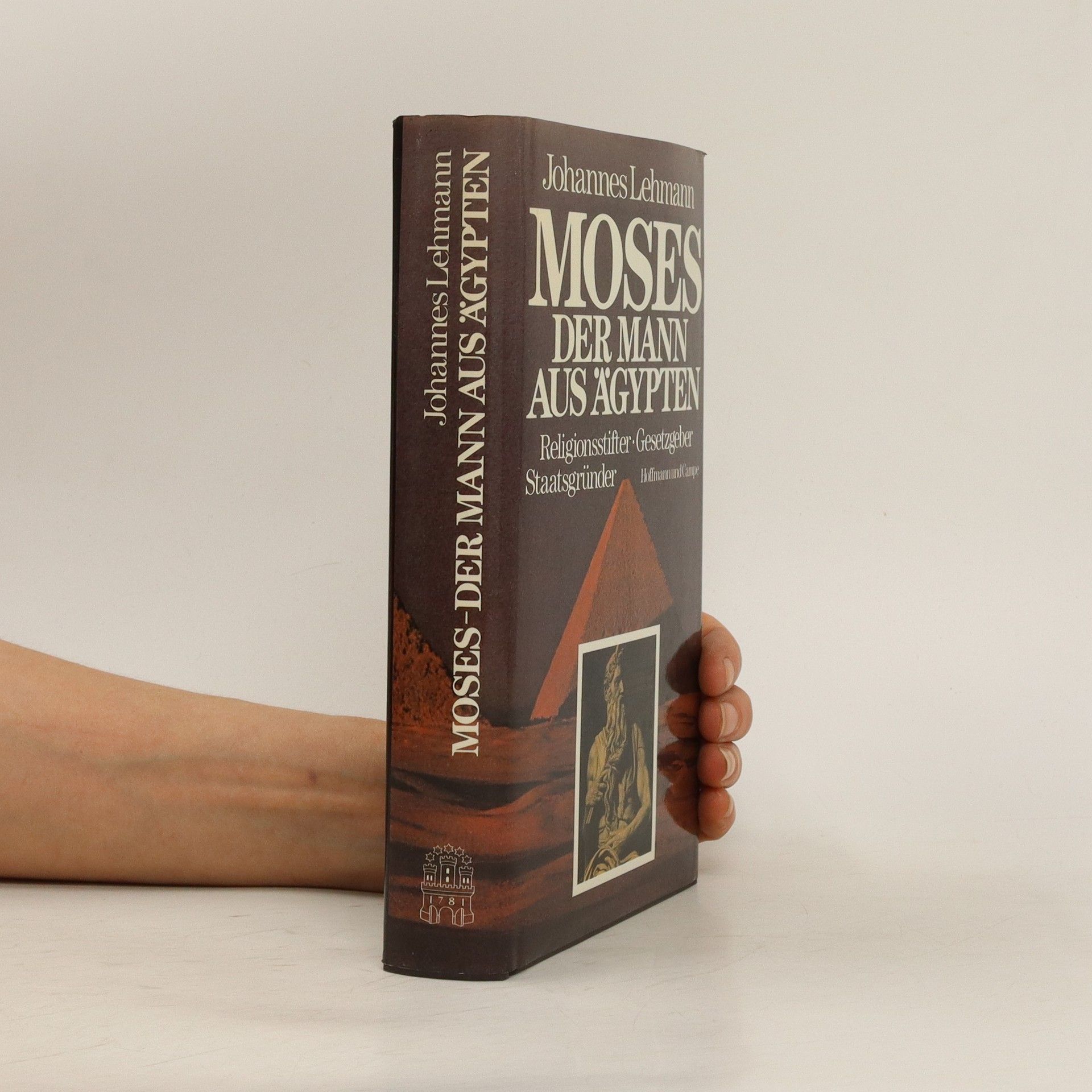 Johannes Lehmann Moses, der Mann aus Ägypten