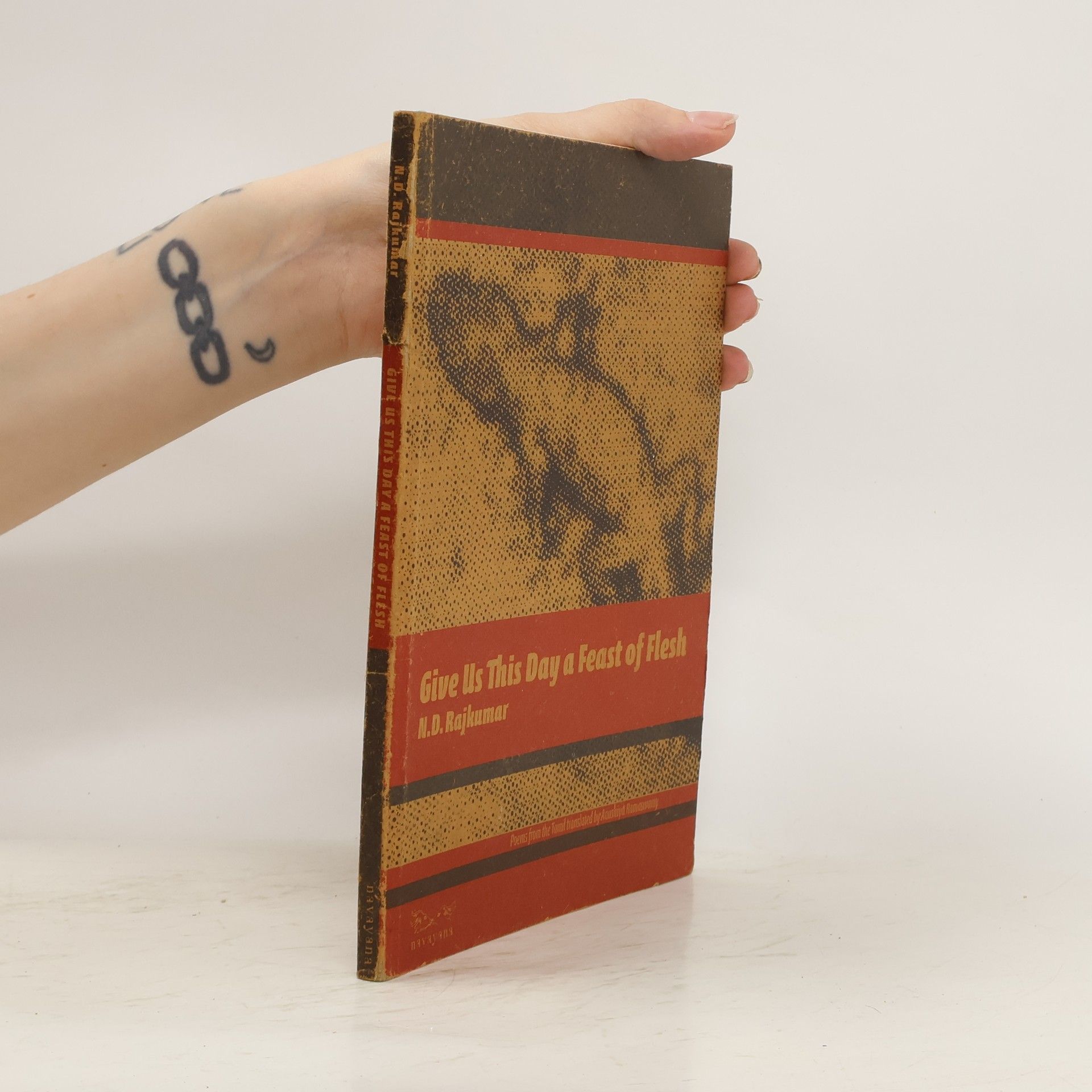 En̲. Ṭi Rājkumār Give Us this Day a Feast of Flesh