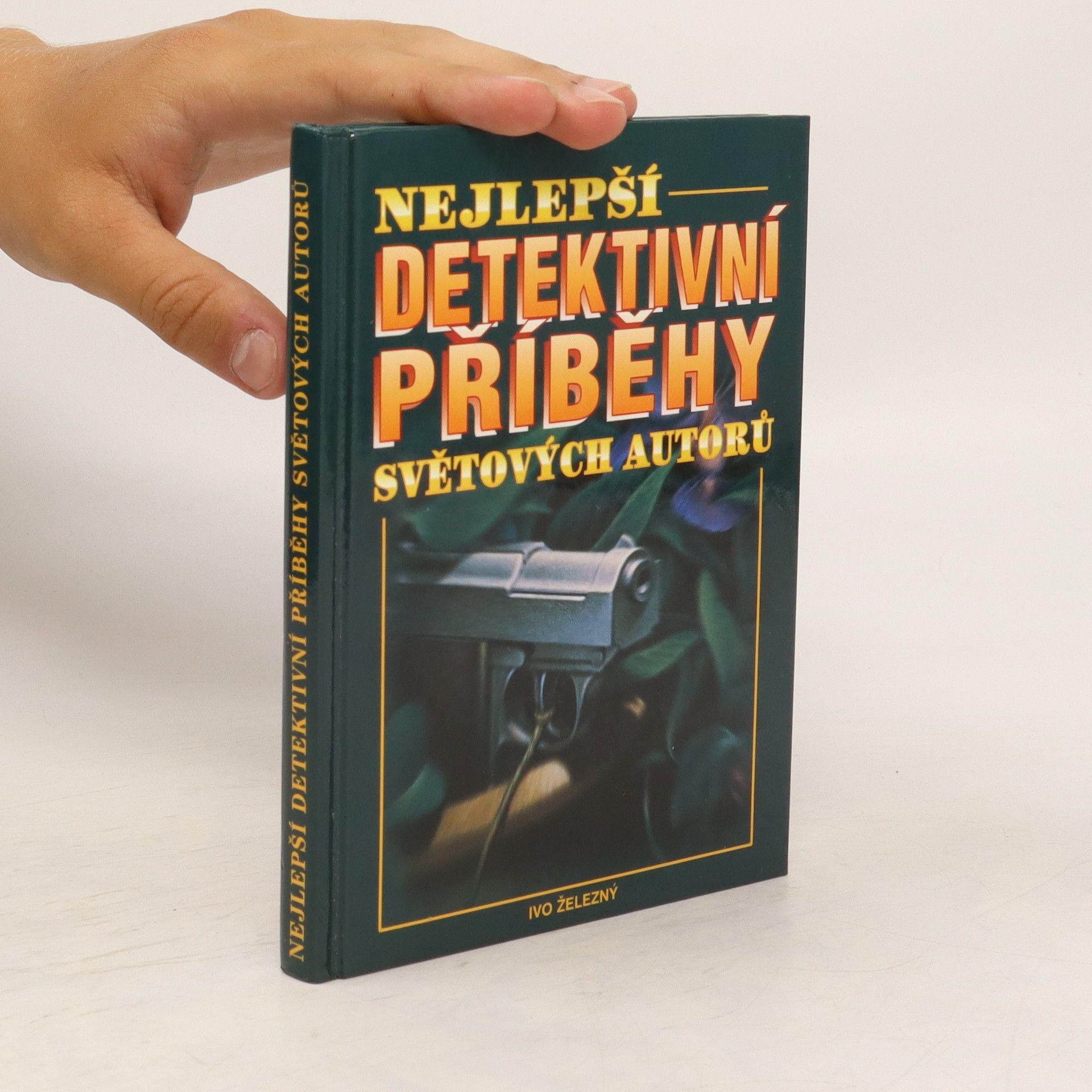 Kolektiv autorů Nejlepší detektivní příběhy světových autorů
