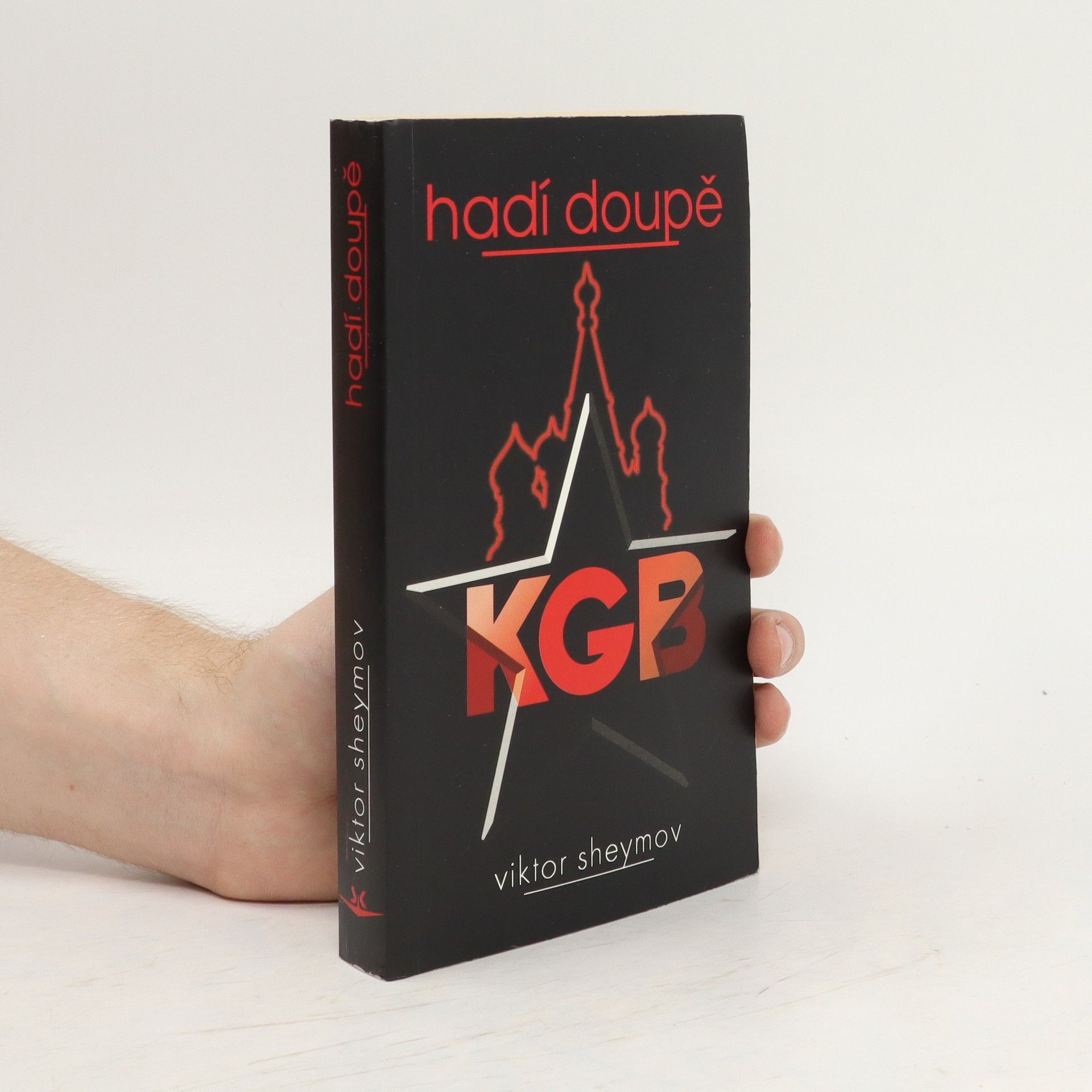 Viktor Sheymov Hadí doupě KGB