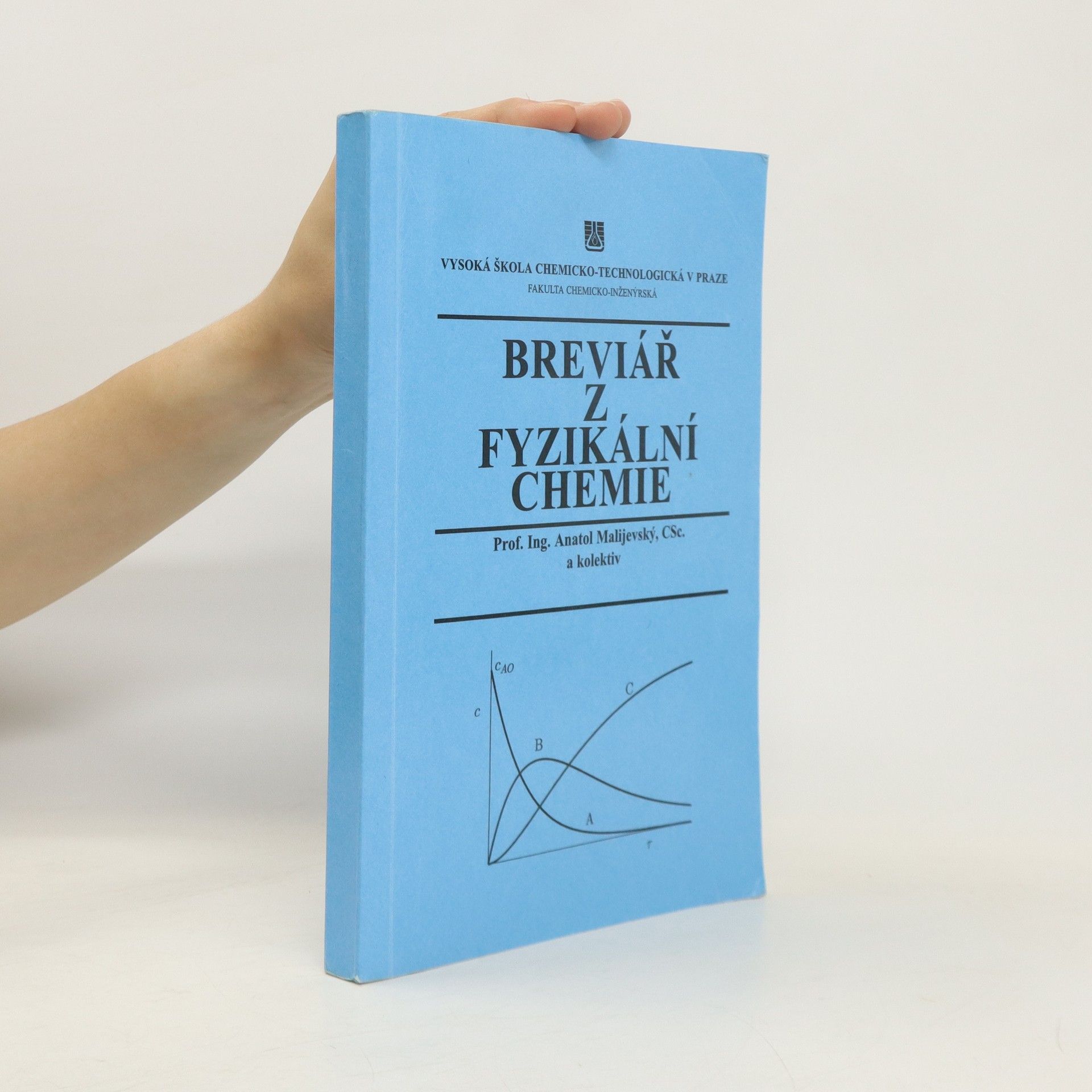 Anatol Malijevský Breviář z fyzikální chemie