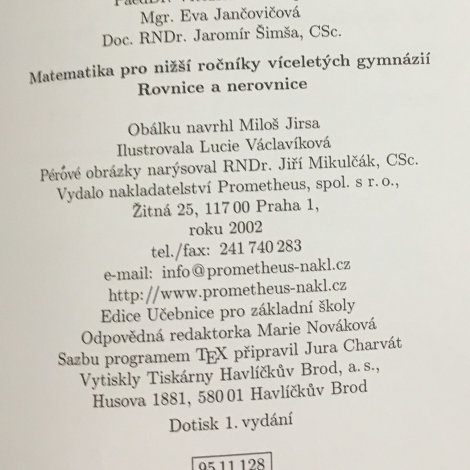 Jiří Mikulčák Matematika. Tercie, Rovnice a nerovnice