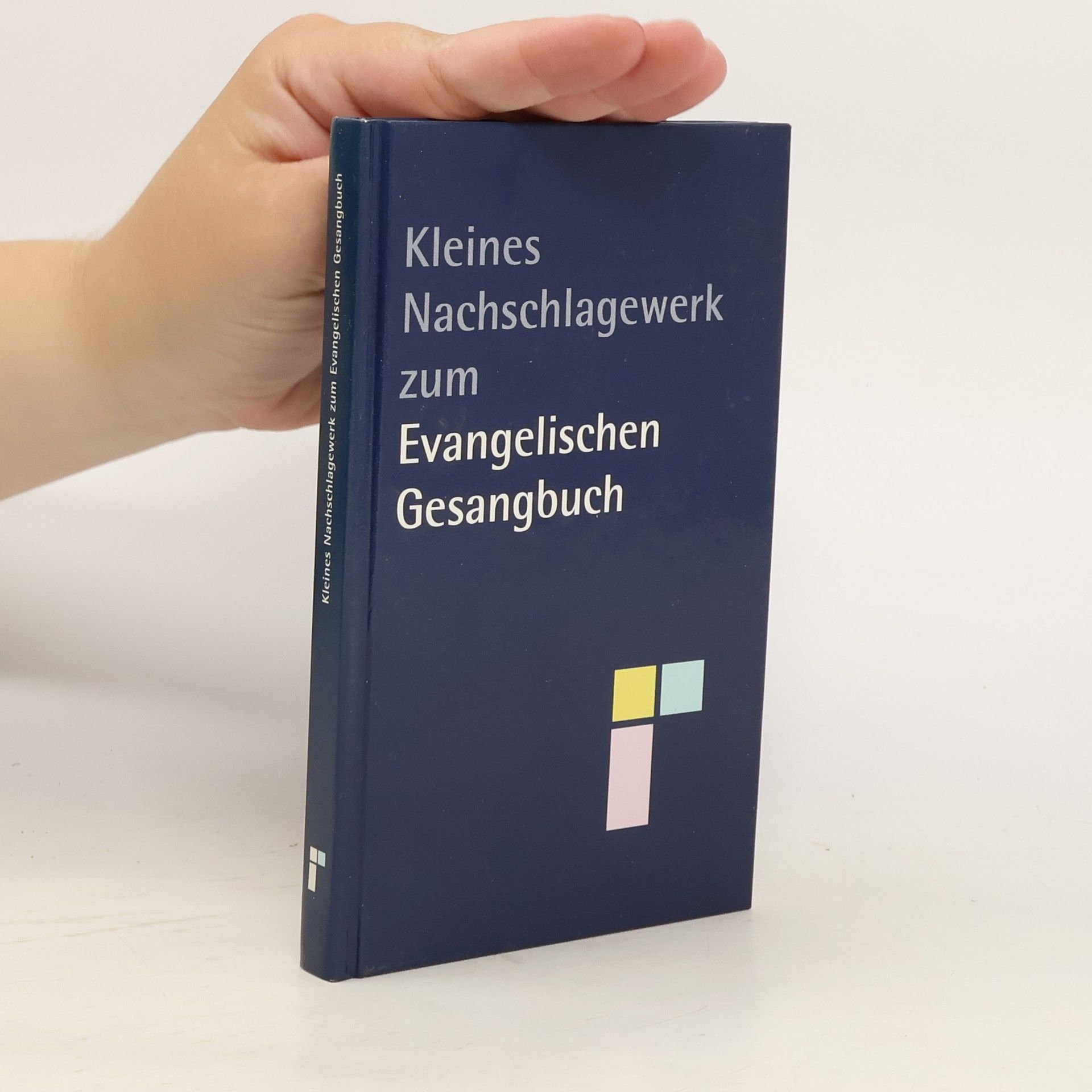Autorenkollektiv Kleines Nachschlagewerk zum Evangelischen Gesangbuch