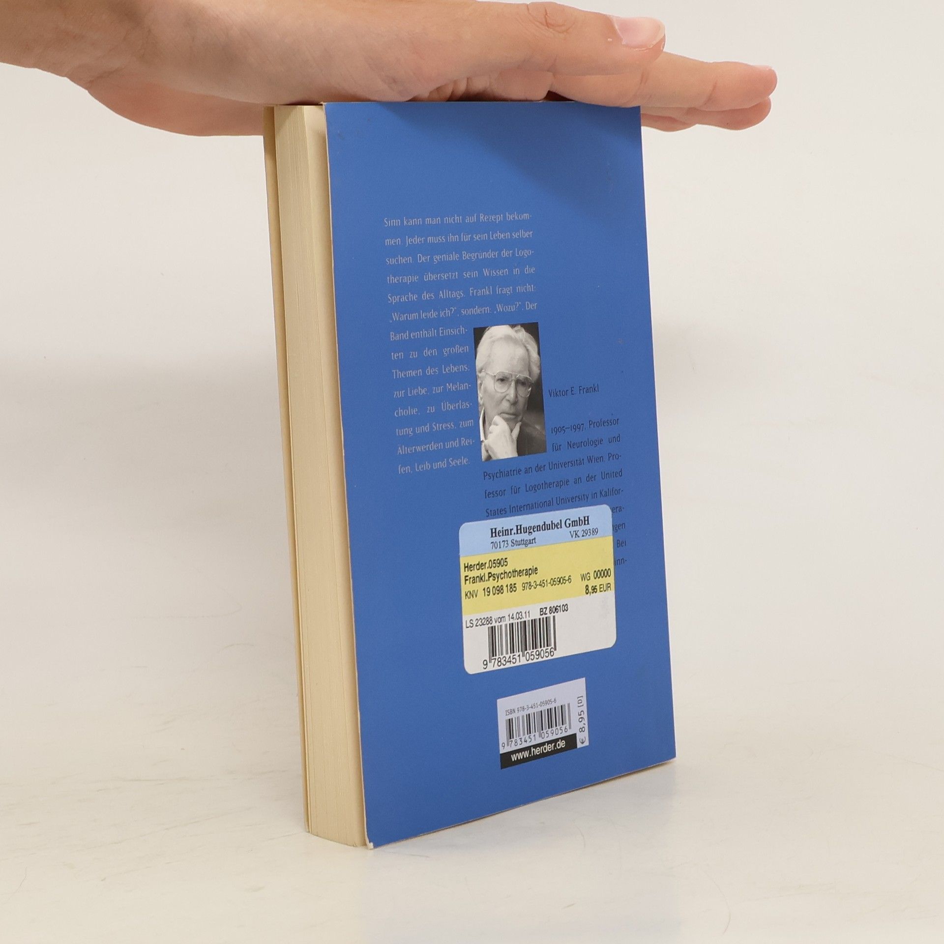 Viktor Frankl Psychotherapie für den Alltag