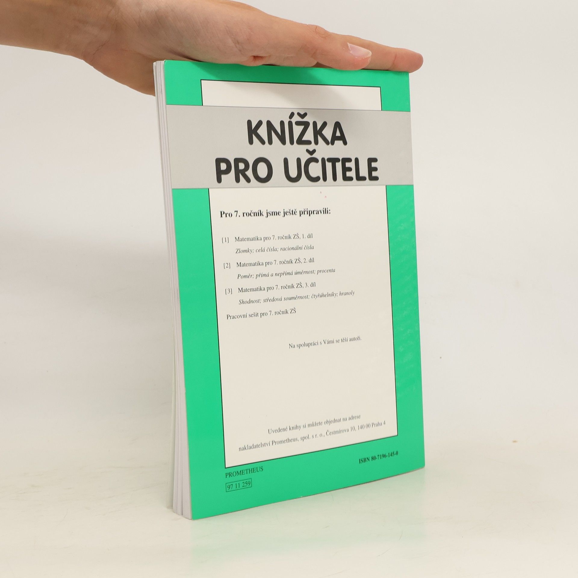 Oldřich Odvárko Knížka pro učitele k učebnicím matematiky pro 7. ročník základní školy