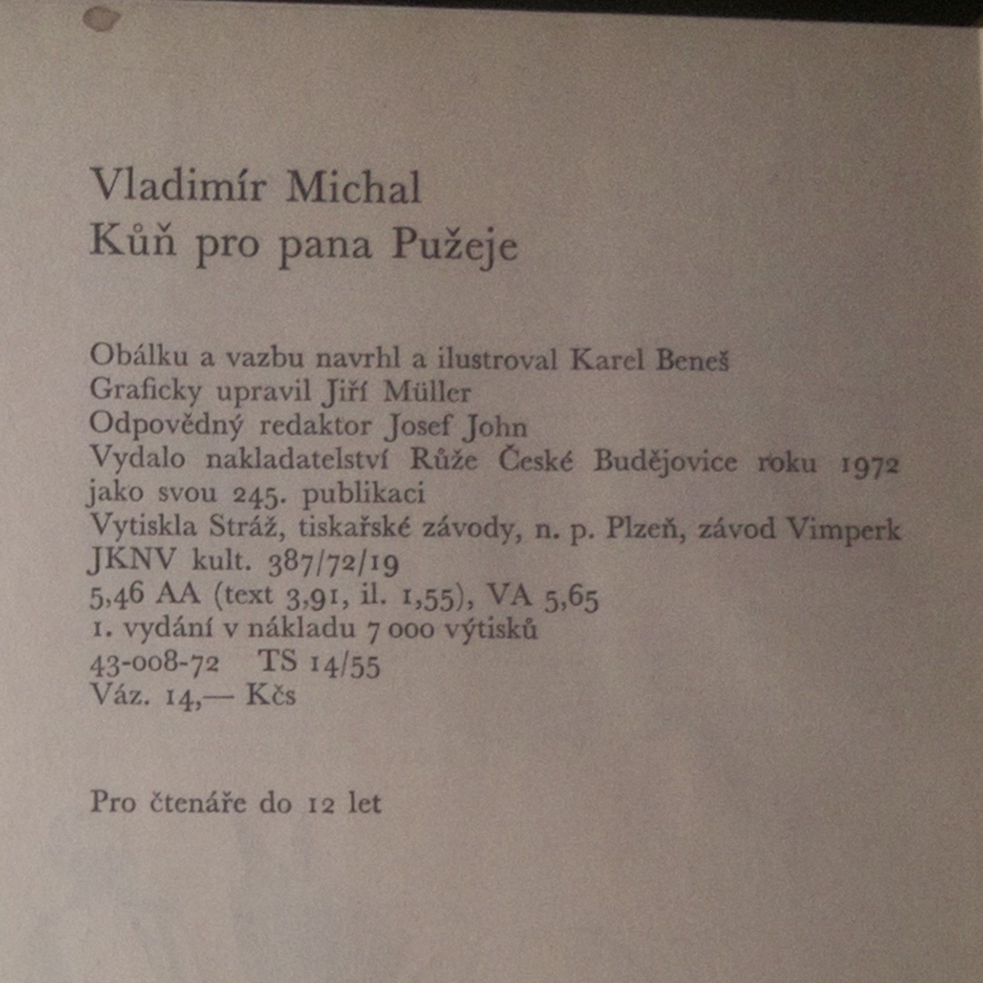 Vladimír Michal Kůň pro pana Pužeje