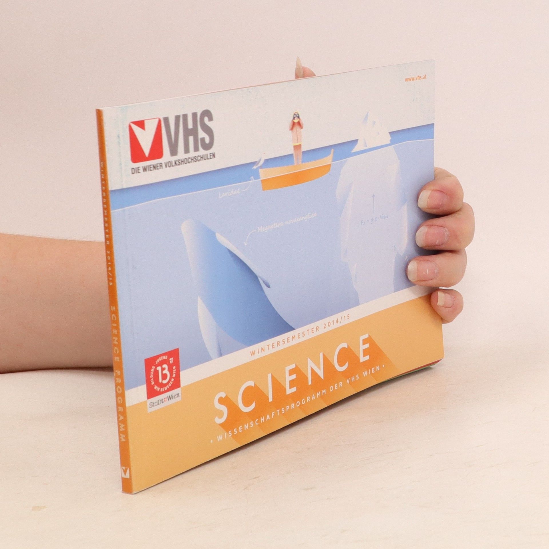 Autorenkollektiv Science. Wissenschafts Programm der VHS Wien. Wintersemester 2014/15