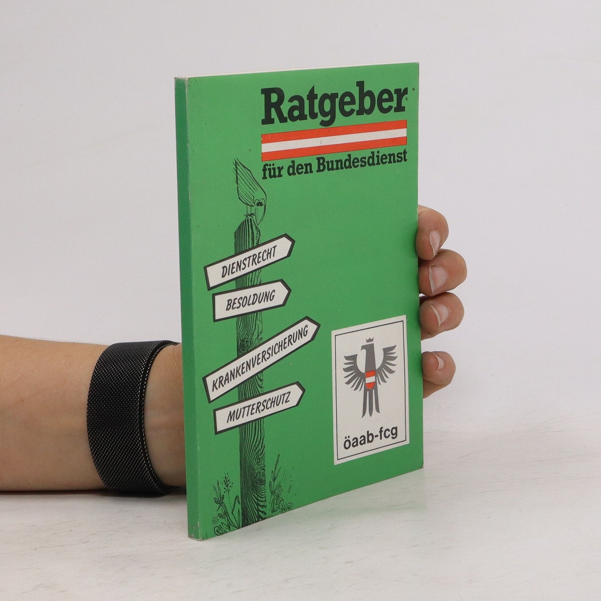 Autorenkollektiv Ratgeber für den Bundesdienst