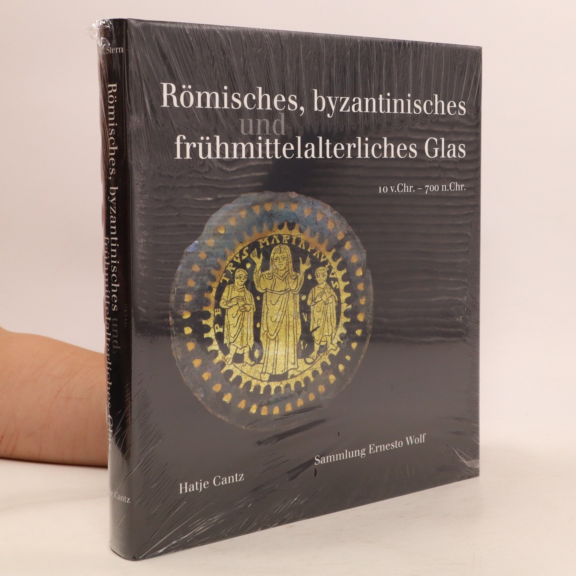 Marianne E. Stern Römisches, byzantinisches und frühmittelalterliches Glas
