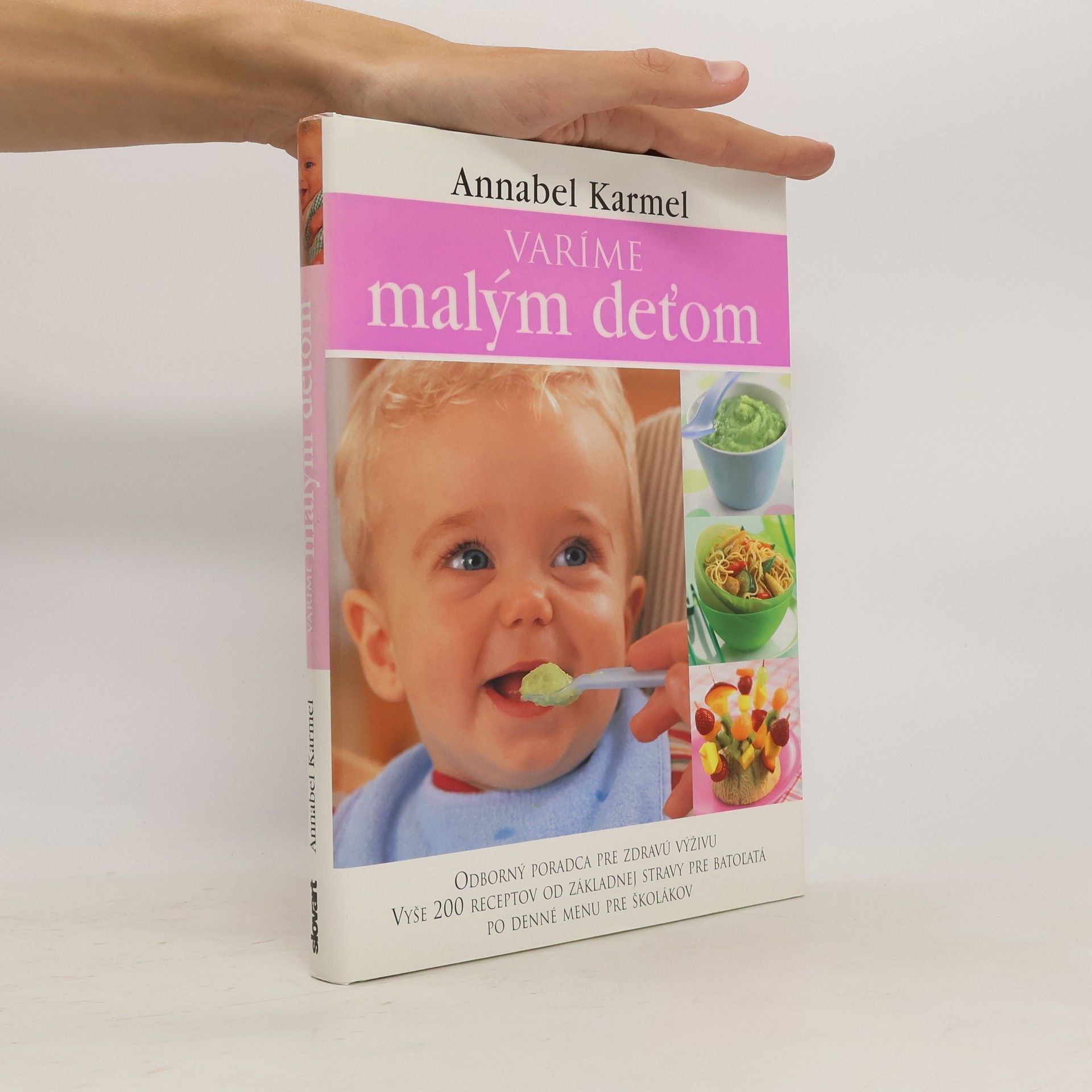 Annabel Karmel Vaříme malým deťom