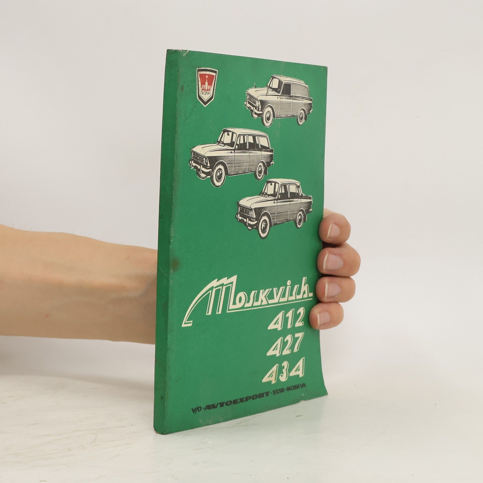 Kolektiv autorů Automobily Moskvich 412, 427, 434