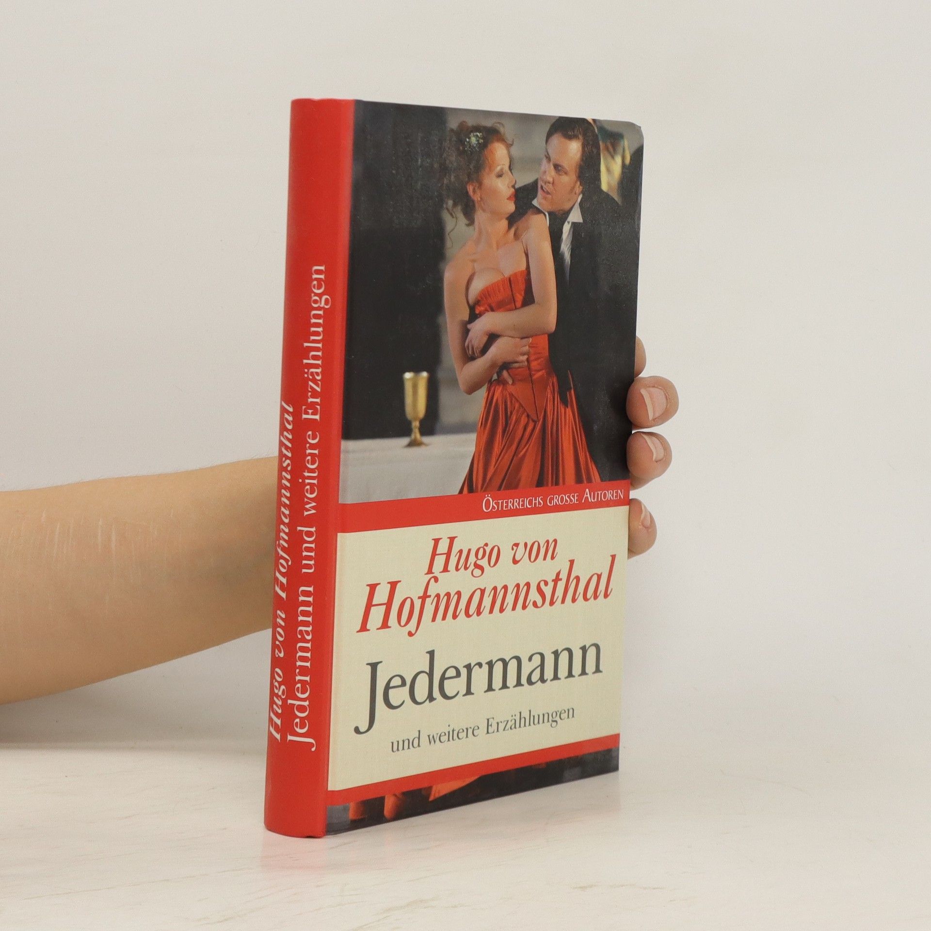 Hugo von Hofmannsthal Jedermann und weitere Erzählugen