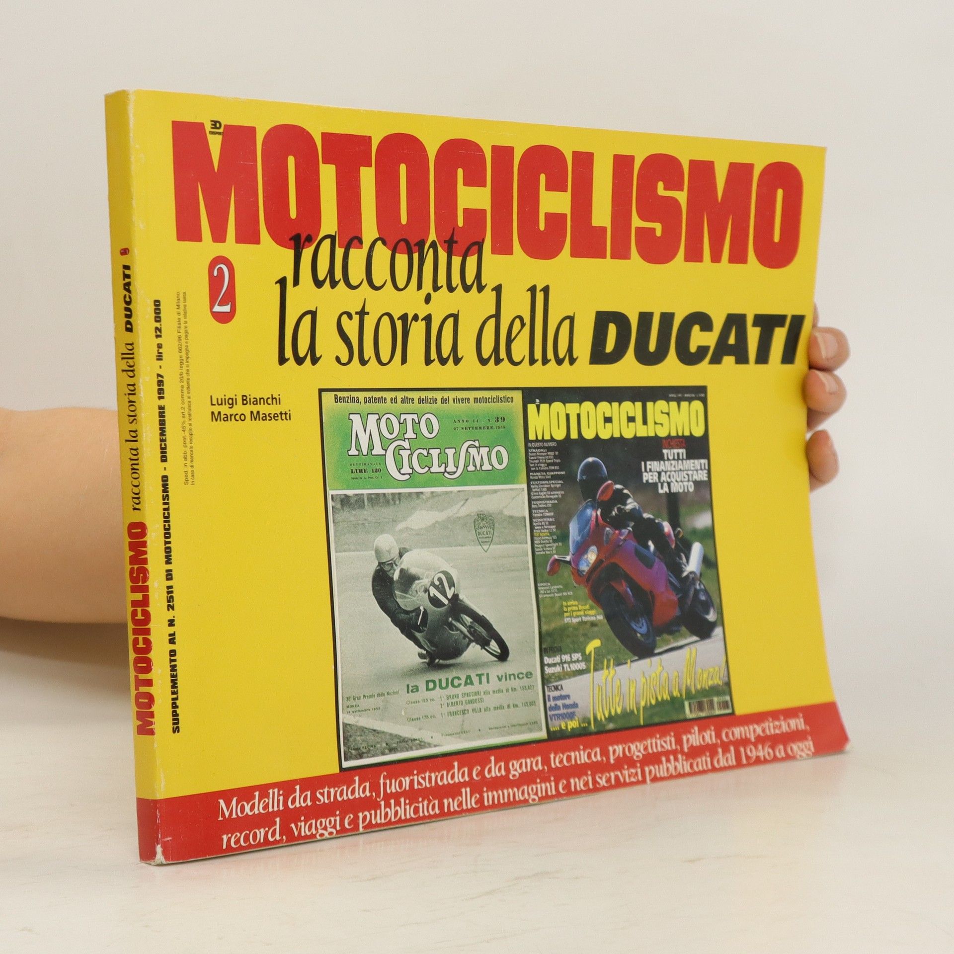 AA.VV. Motociclismo racconta la storia della ducati 2