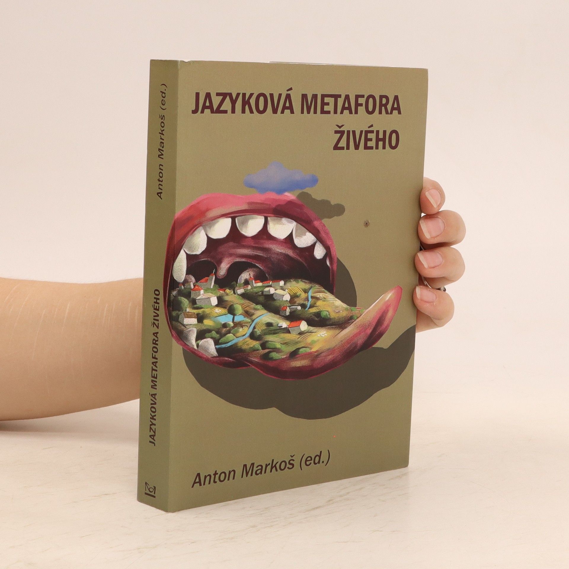 Anton Markoš Jazyková metafora živého