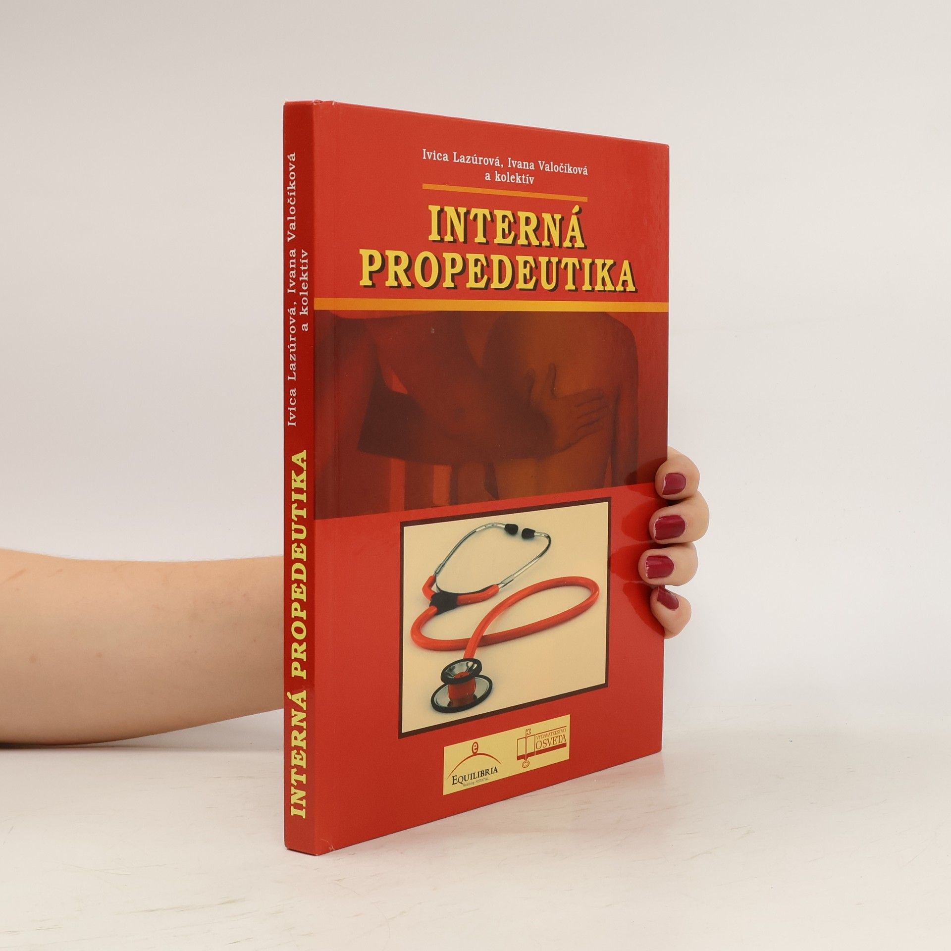 Ivica Lazúrová Interná propedeutika
