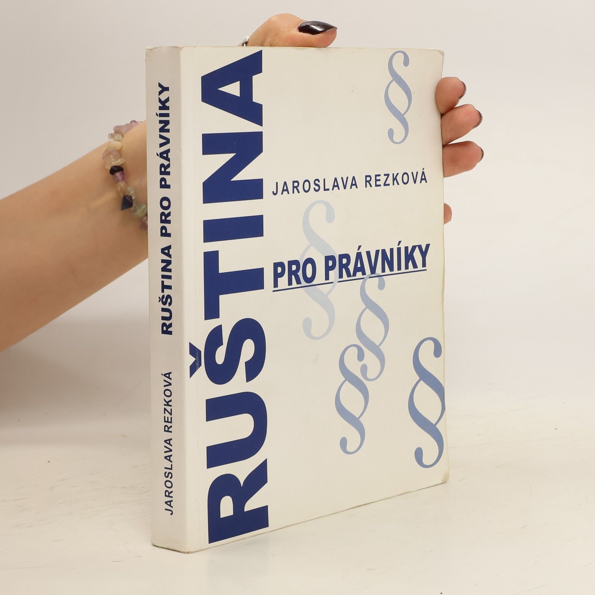 Jaroslava Rezková Ruština pro právníky