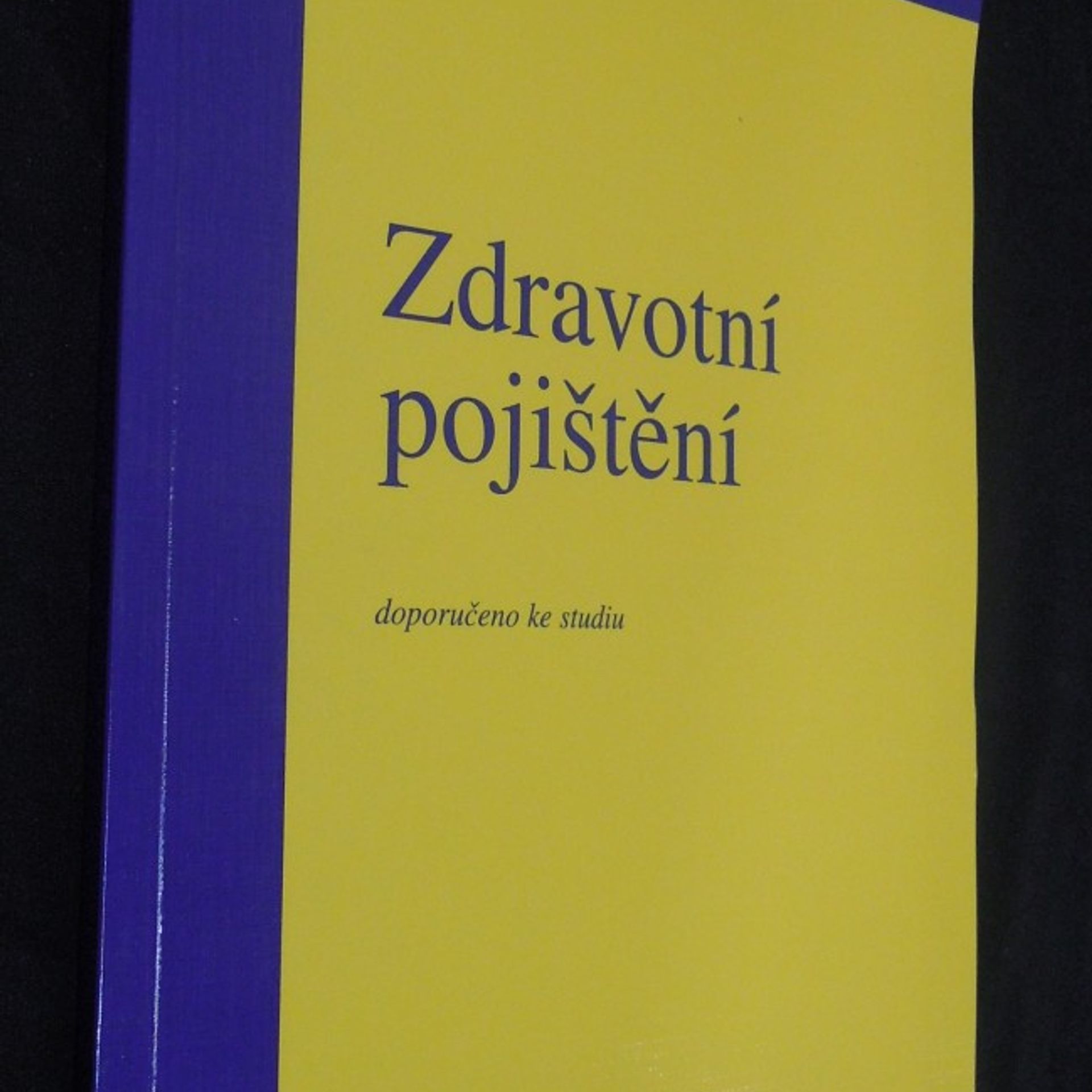 Antonín Daněk Zdravotní pojištění : doporučeno ke studiu