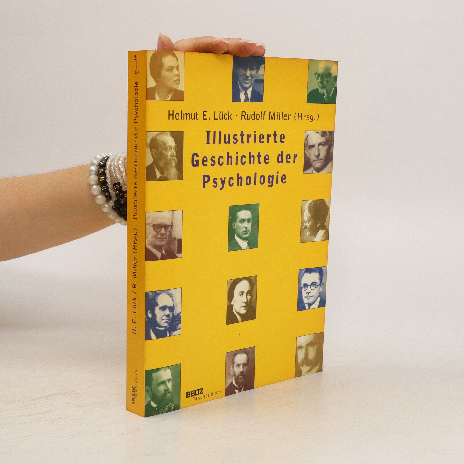 Helmut E. Lück Illustrierte Geschichte der Psychologie