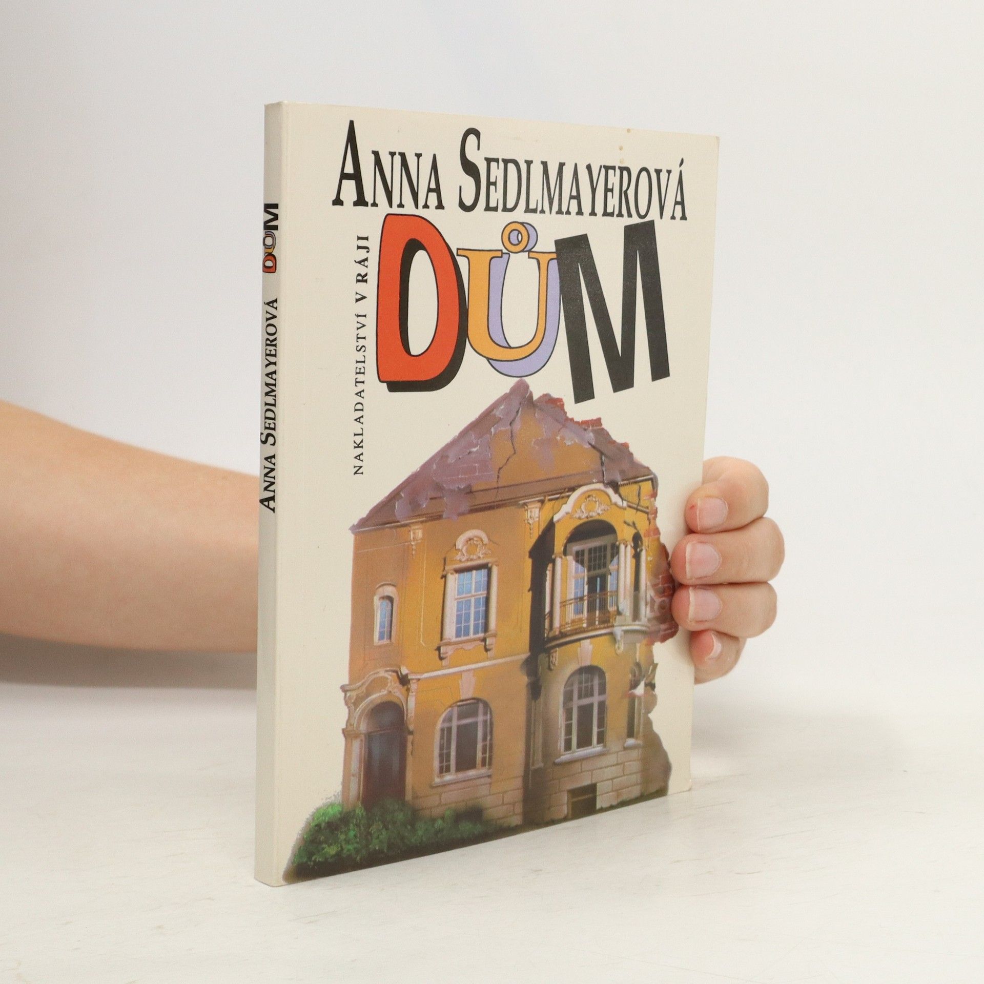 Anna Sedlmayerová Dům