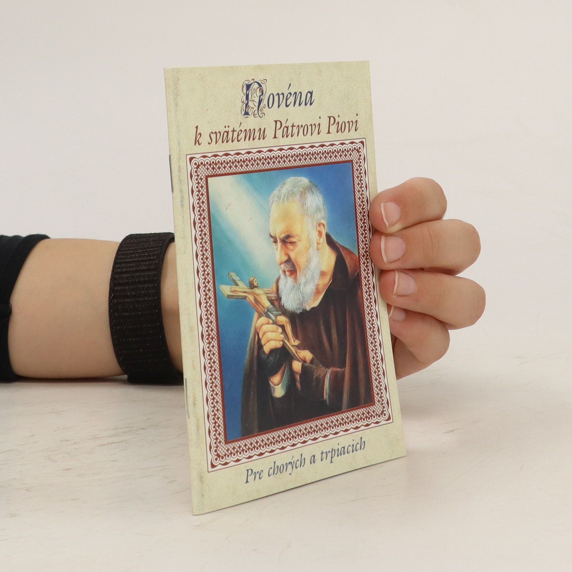 Collectif d'auteurs Novéna k svätému Pátrovi Piovi