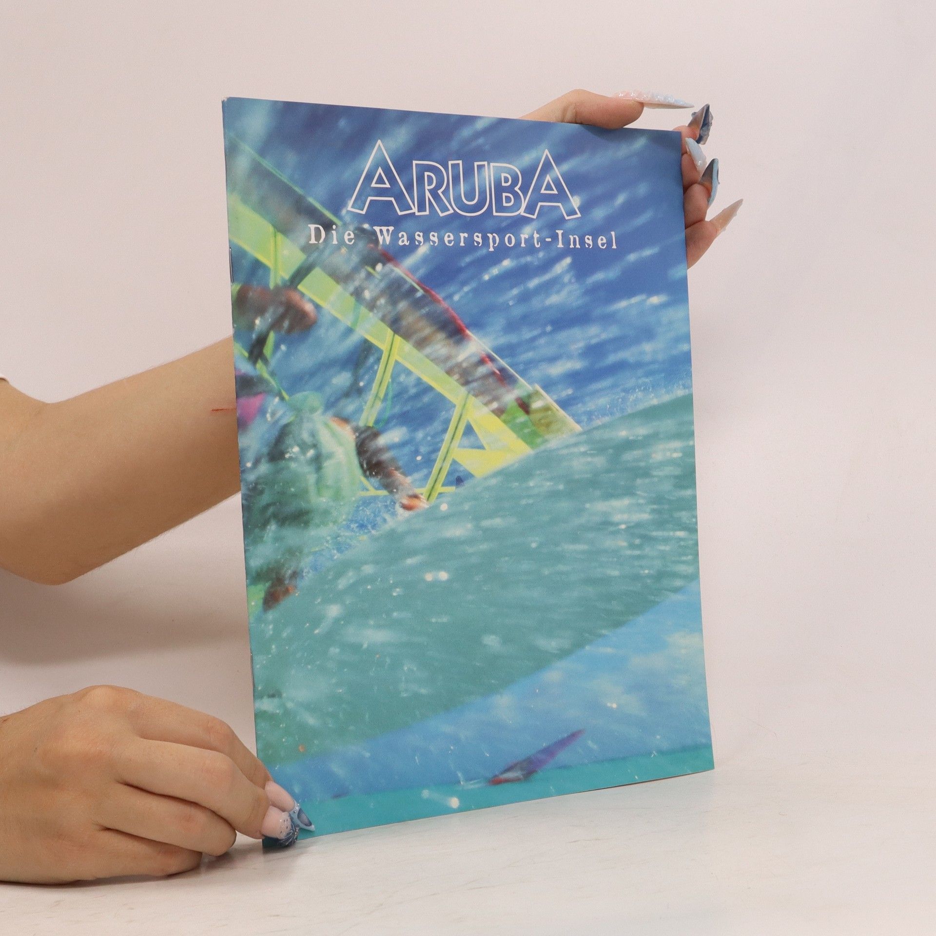 AA.VV. Aruba Die Wassersport-Insel