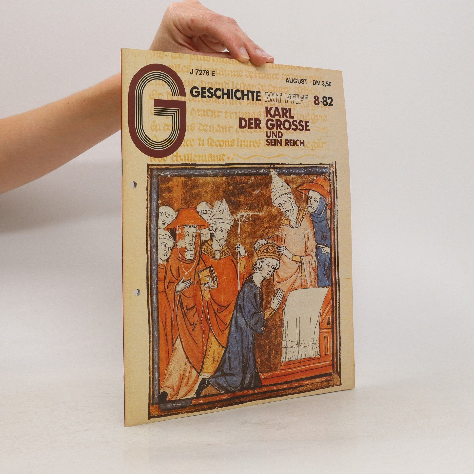 Autorenkollektiv Geschichte mit Pfiff 8/82. Karl der Grosse uns sein Reich