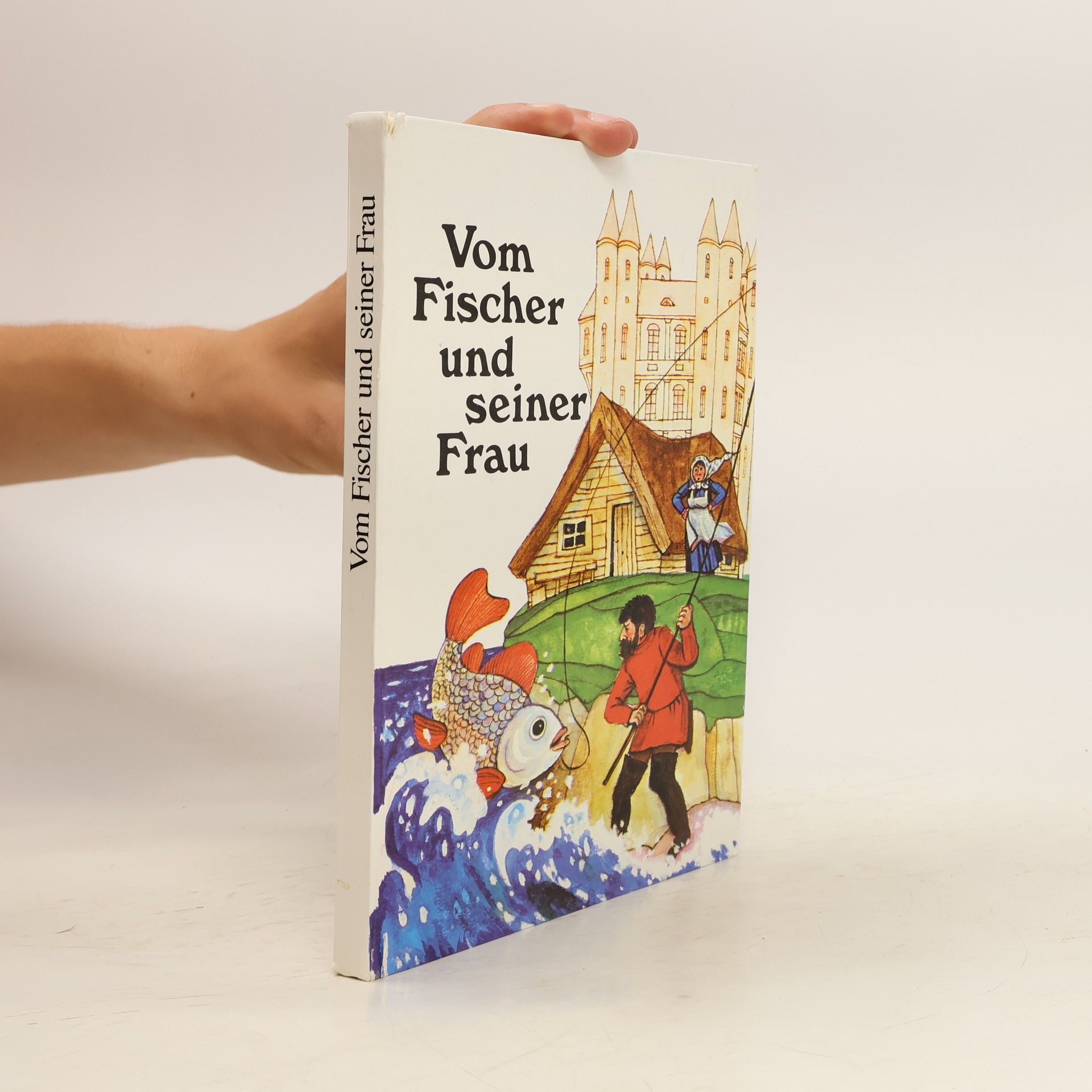 Autorenkollektiv Vom Fischer und seiner Frau