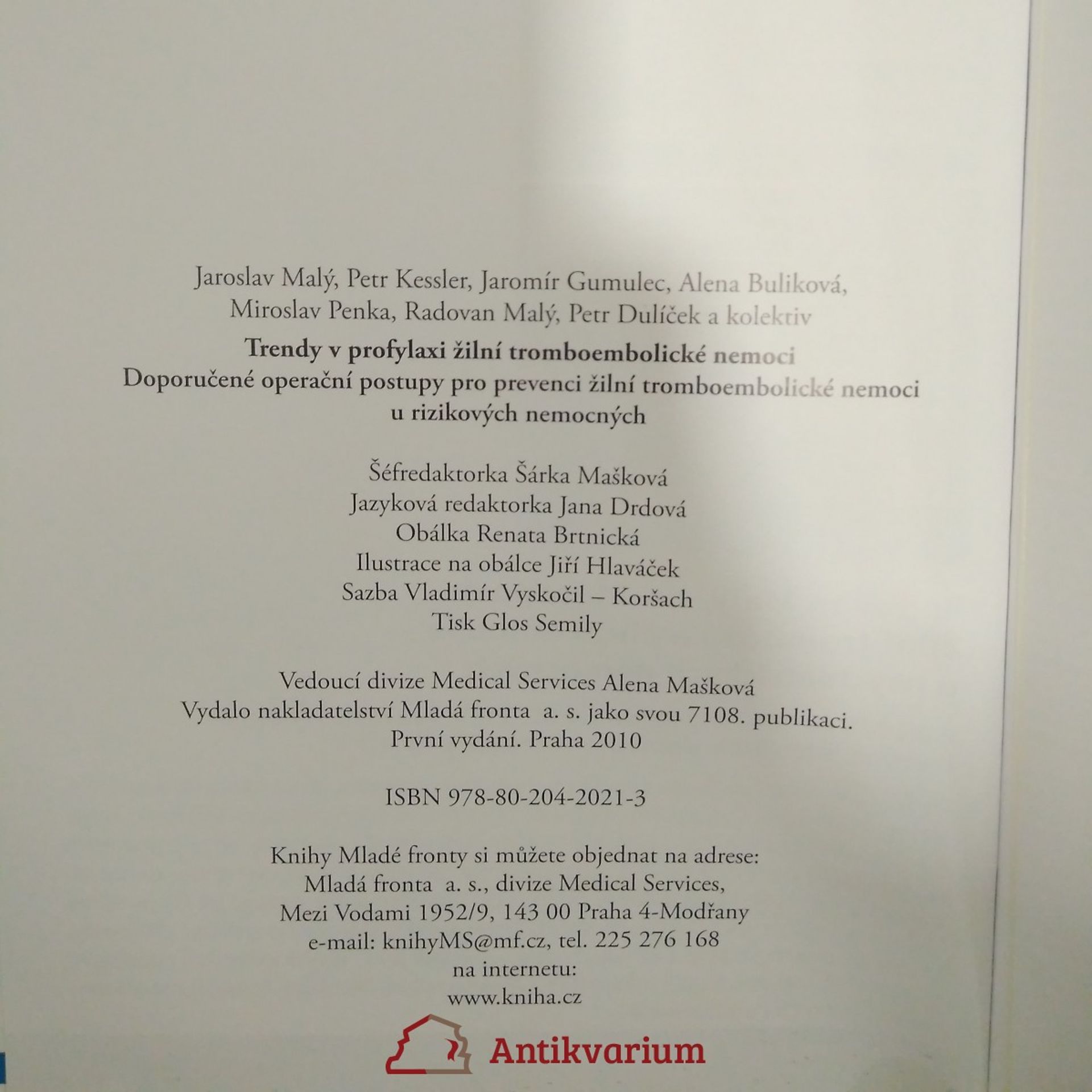 Jaroslav Mozga Trendy v profylaxi žilní tromboembolické nemoci