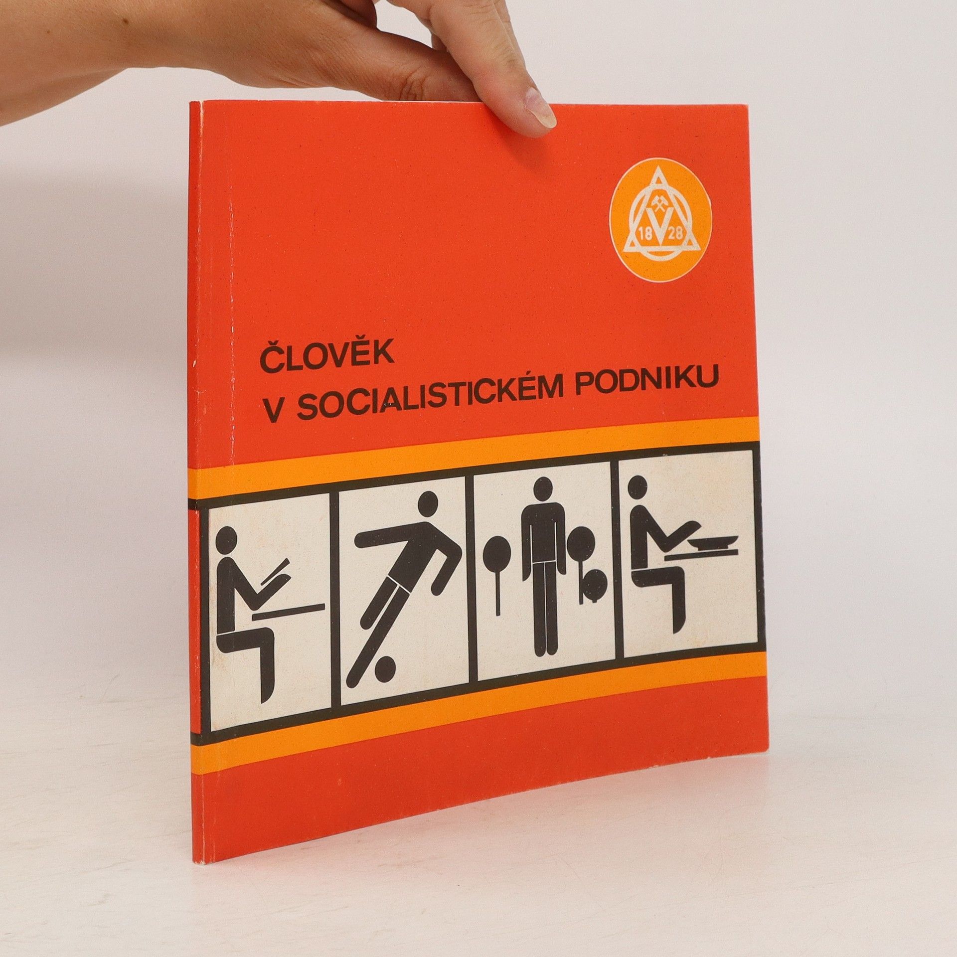 Kolektiv autorů Člověk v socialistickém podniku