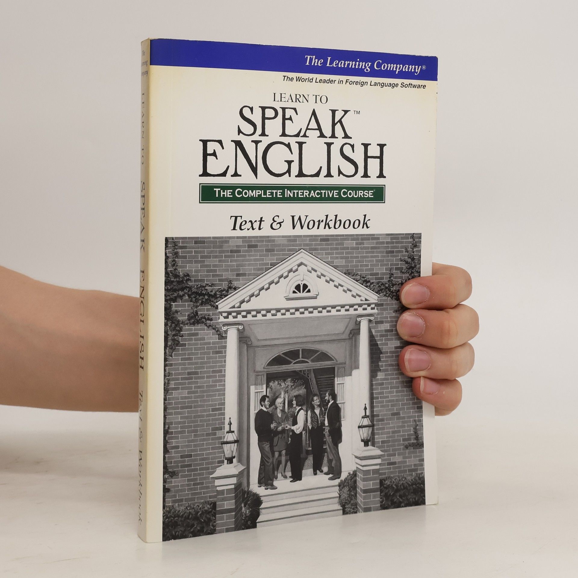 Autorenkollektiv Learn to Speak English. Text & Workbook