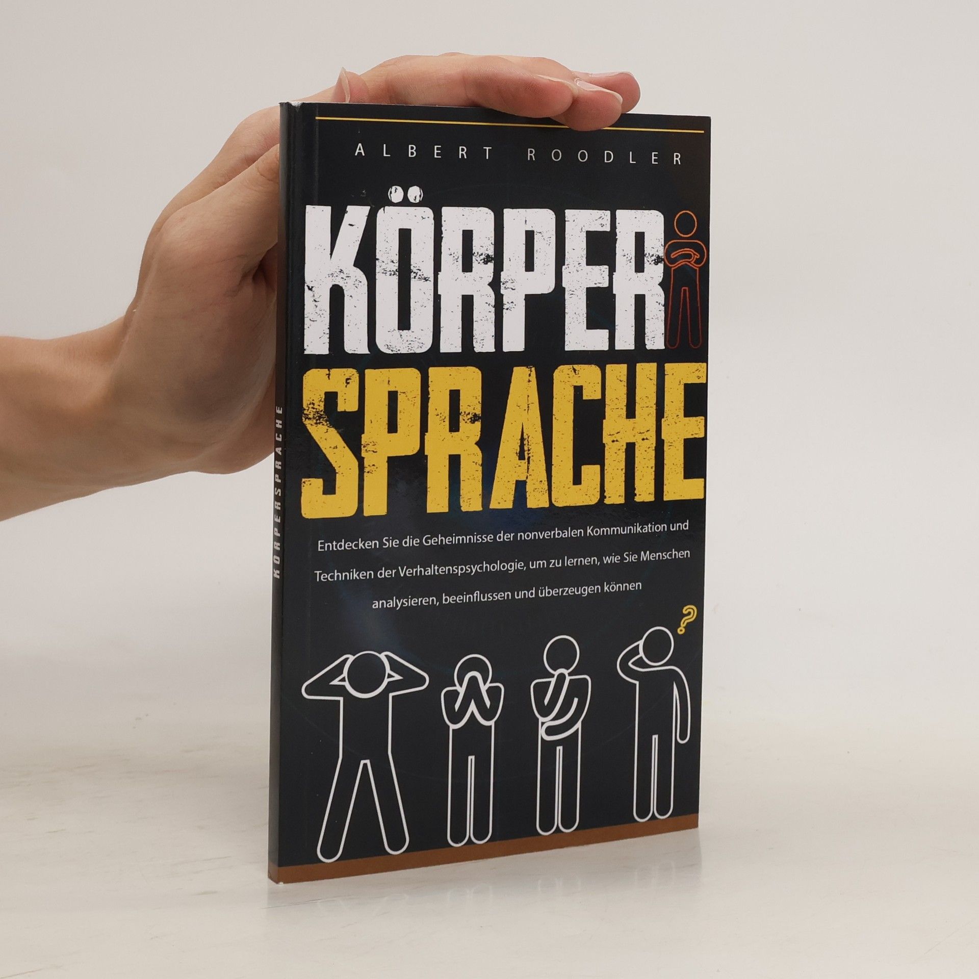Albert Roodler Körpersprache