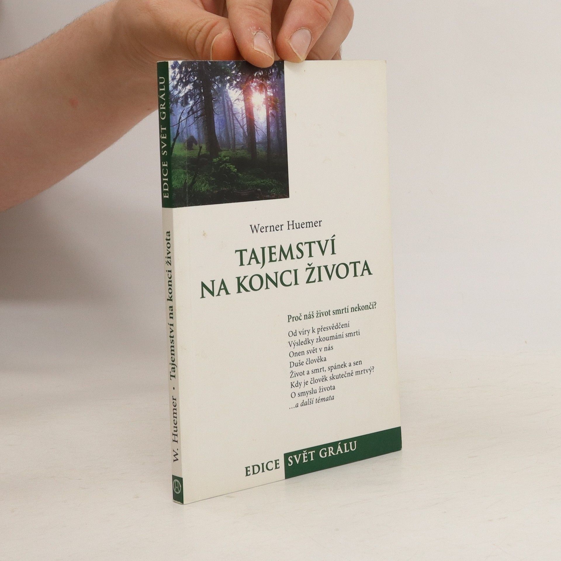 Werner Huemer Tajemství na konci života