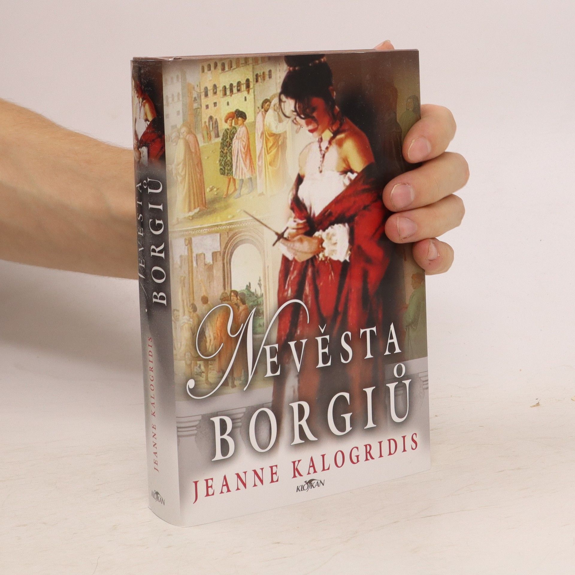 Jeanne Kalogridis Nevěsta Borgiů