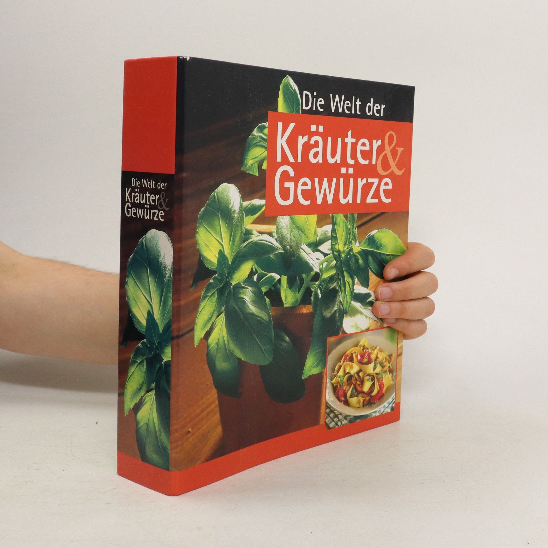 Collectif d'auteurs Die Welt der Kräuter und Gewürze