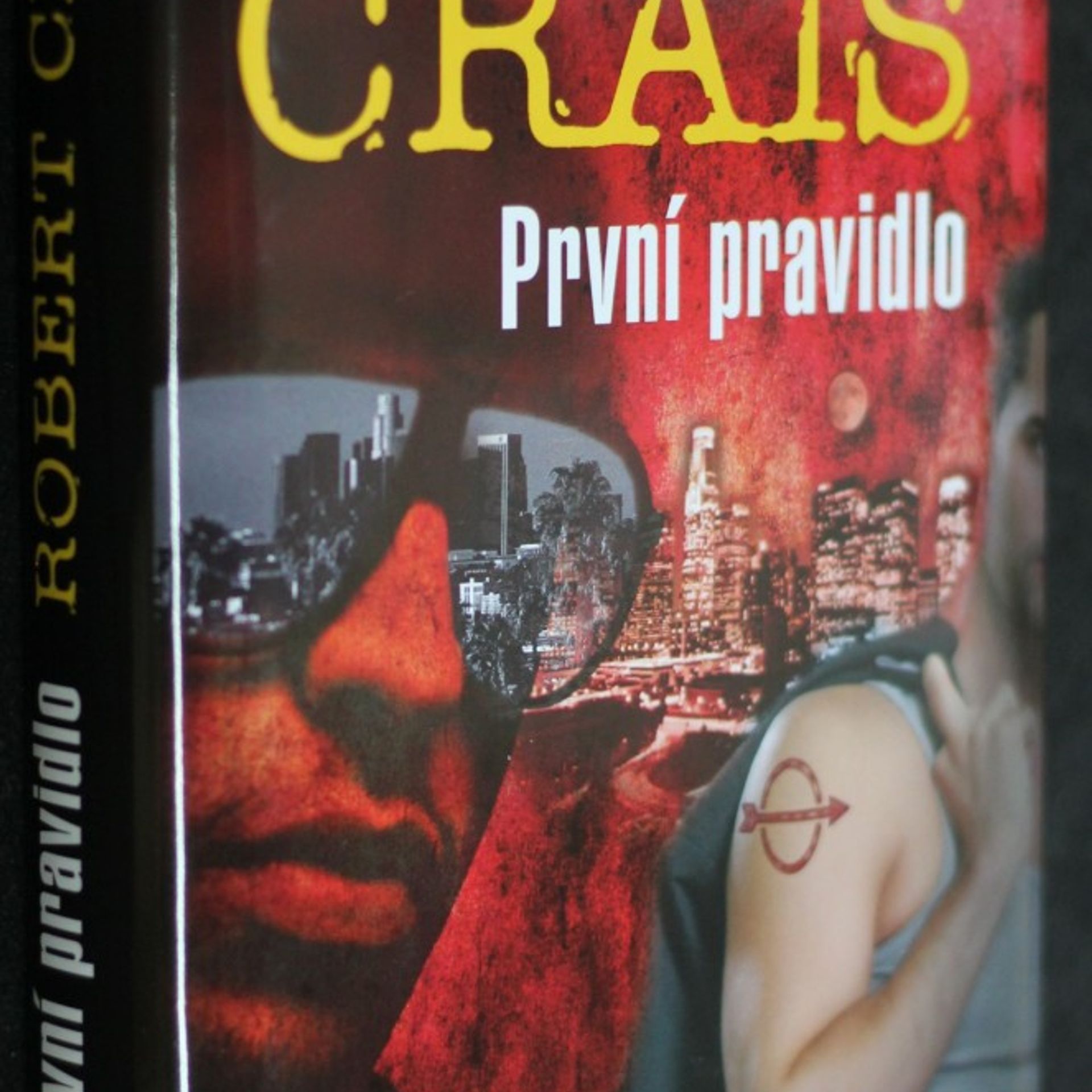 Robert Crais První pravidlo