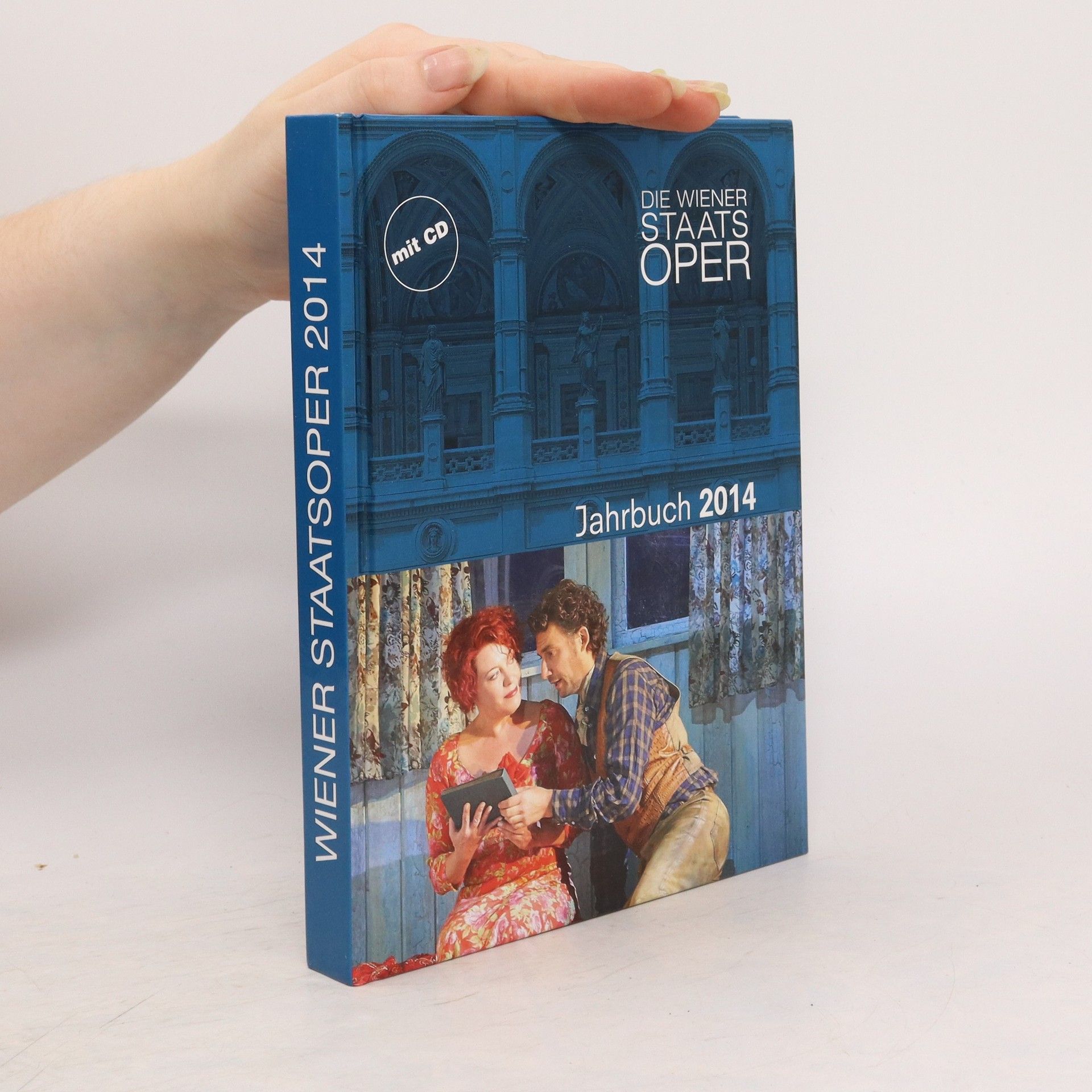 Auteurscollectief Die Wiener Staatsoper. Jahrbuch 2014