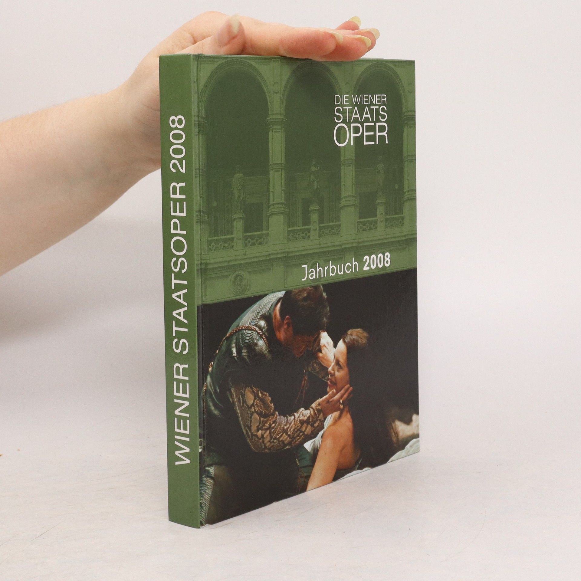 Collectif d'auteurs Die Wiener Staatsoper - Jahrbuch 2008