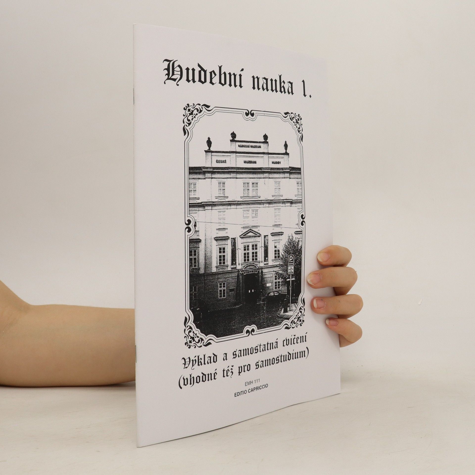 Kolektív autorov Hudební nauka 1. Výklad a samostatná cvičení