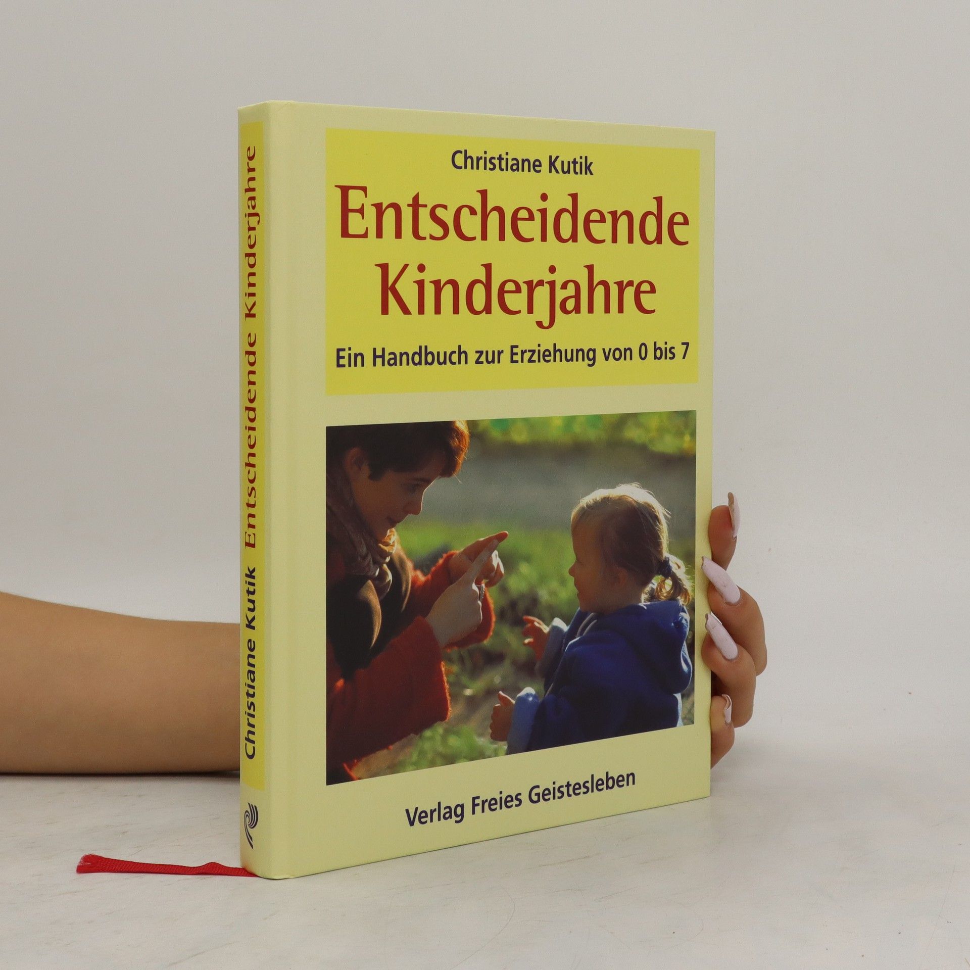 Christiane Kutik Entscheidende Kinderjahre