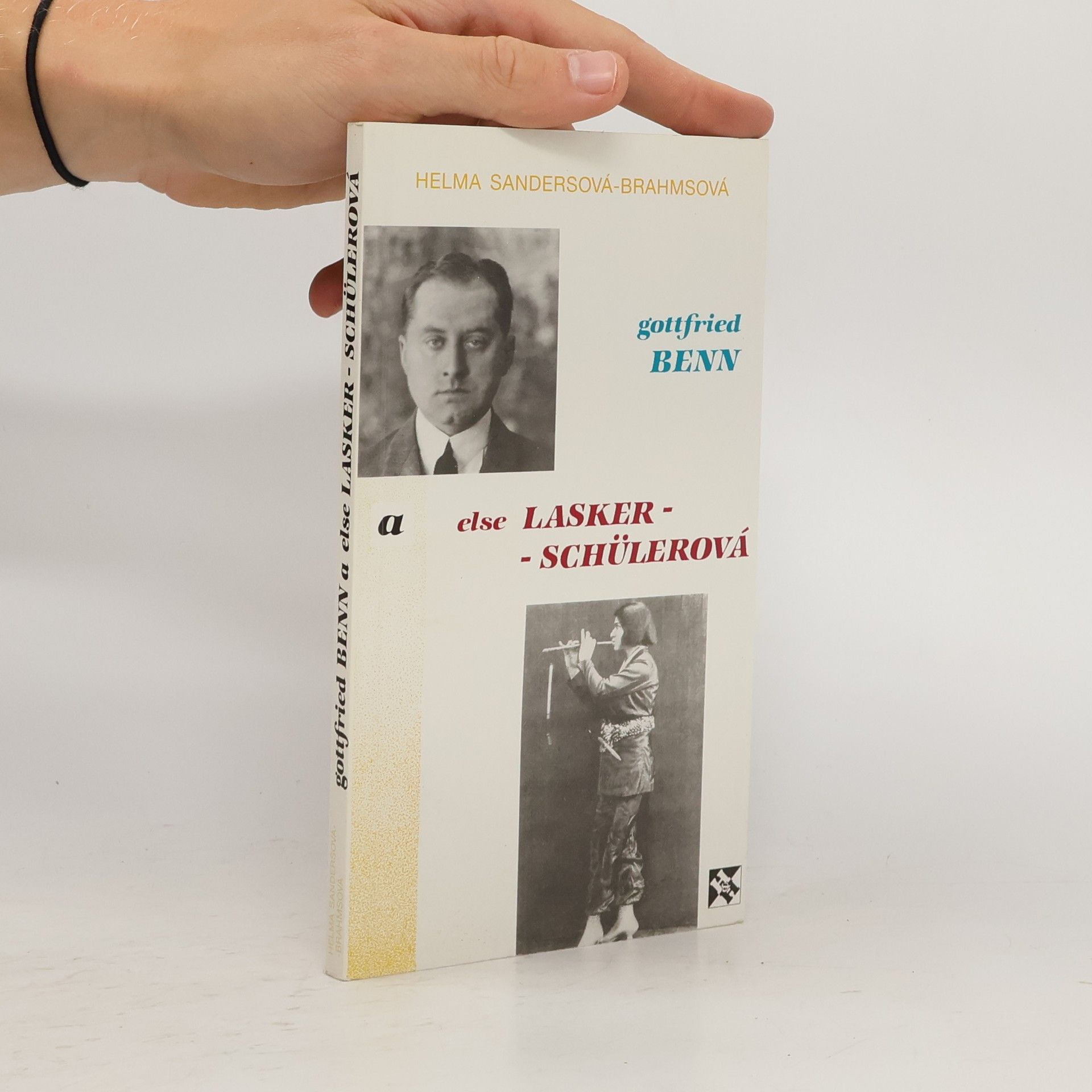 Helma Sanders-Brahms Gottfried Benn a Else Lasker-Schülerová
