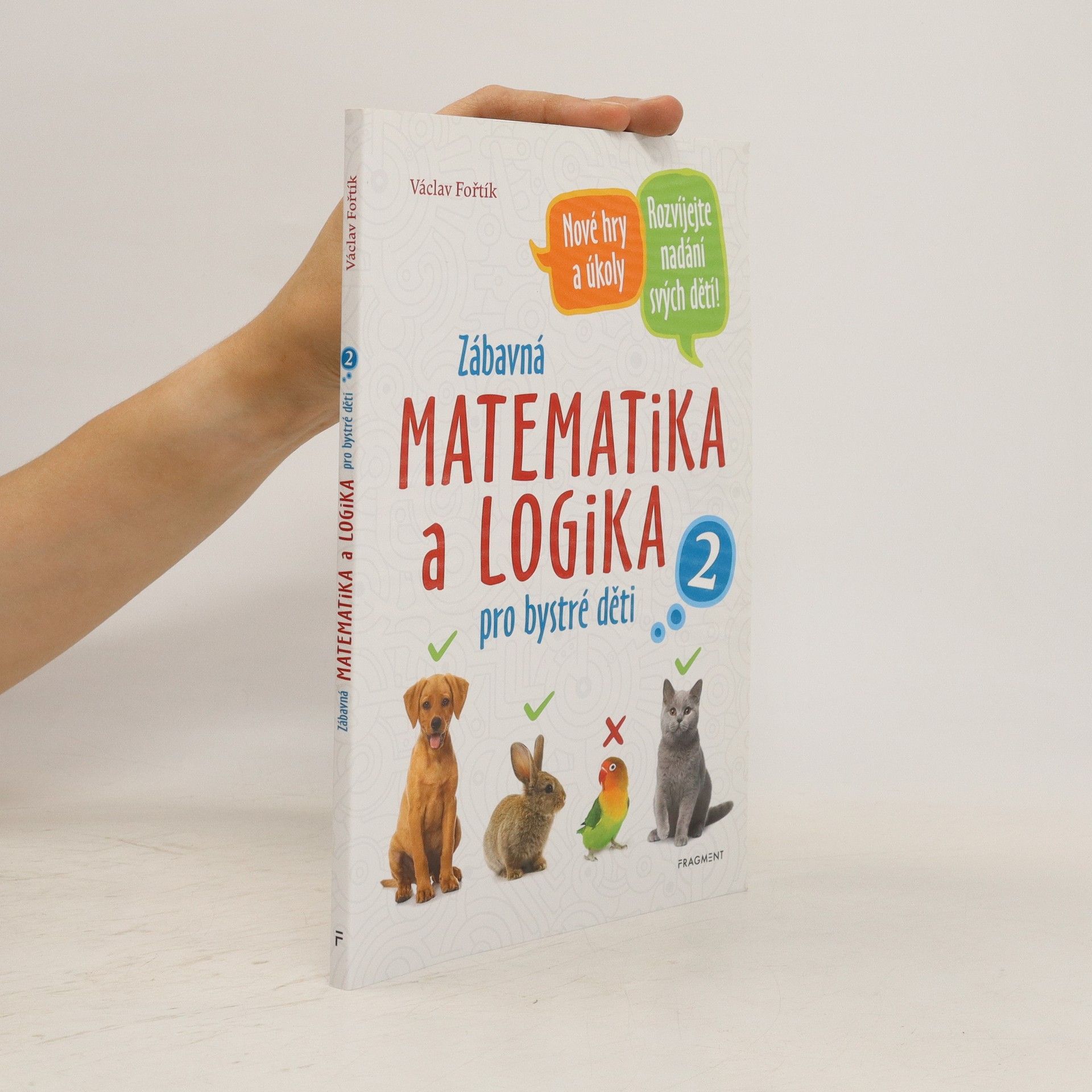 Václav Fořtík Zábavná matematika a logika pro bystré děti