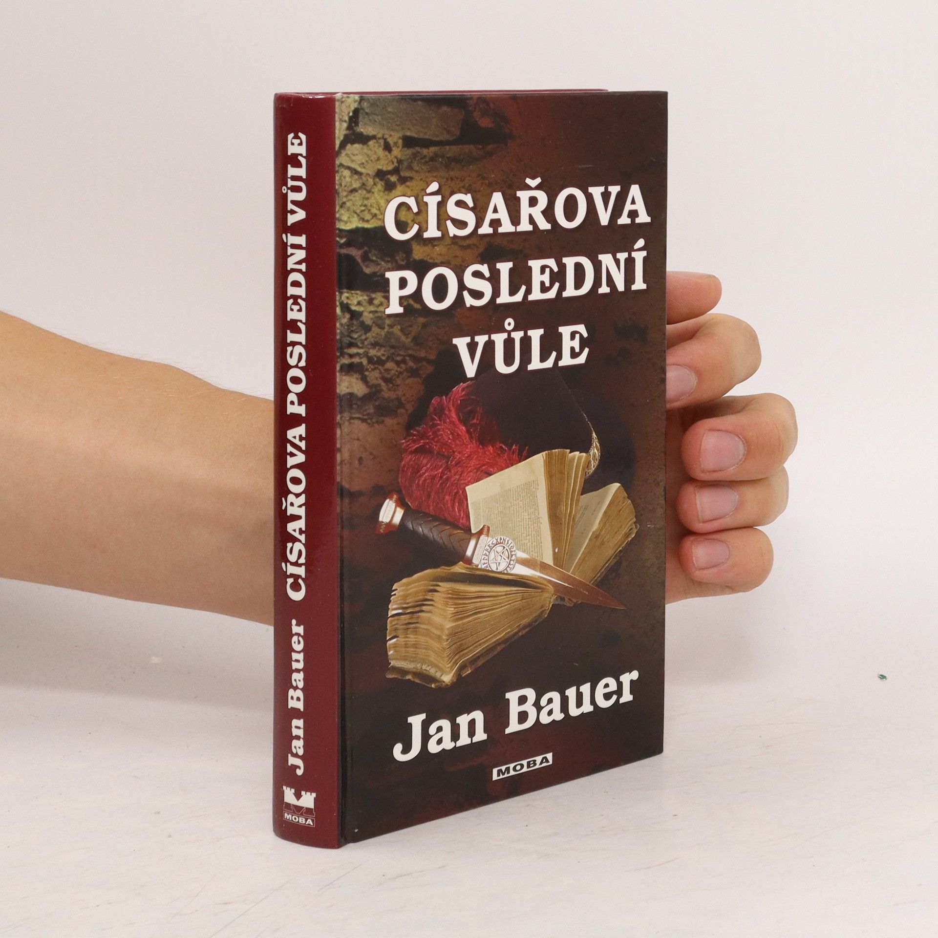 Jan Bauer Císařova poslední vůle