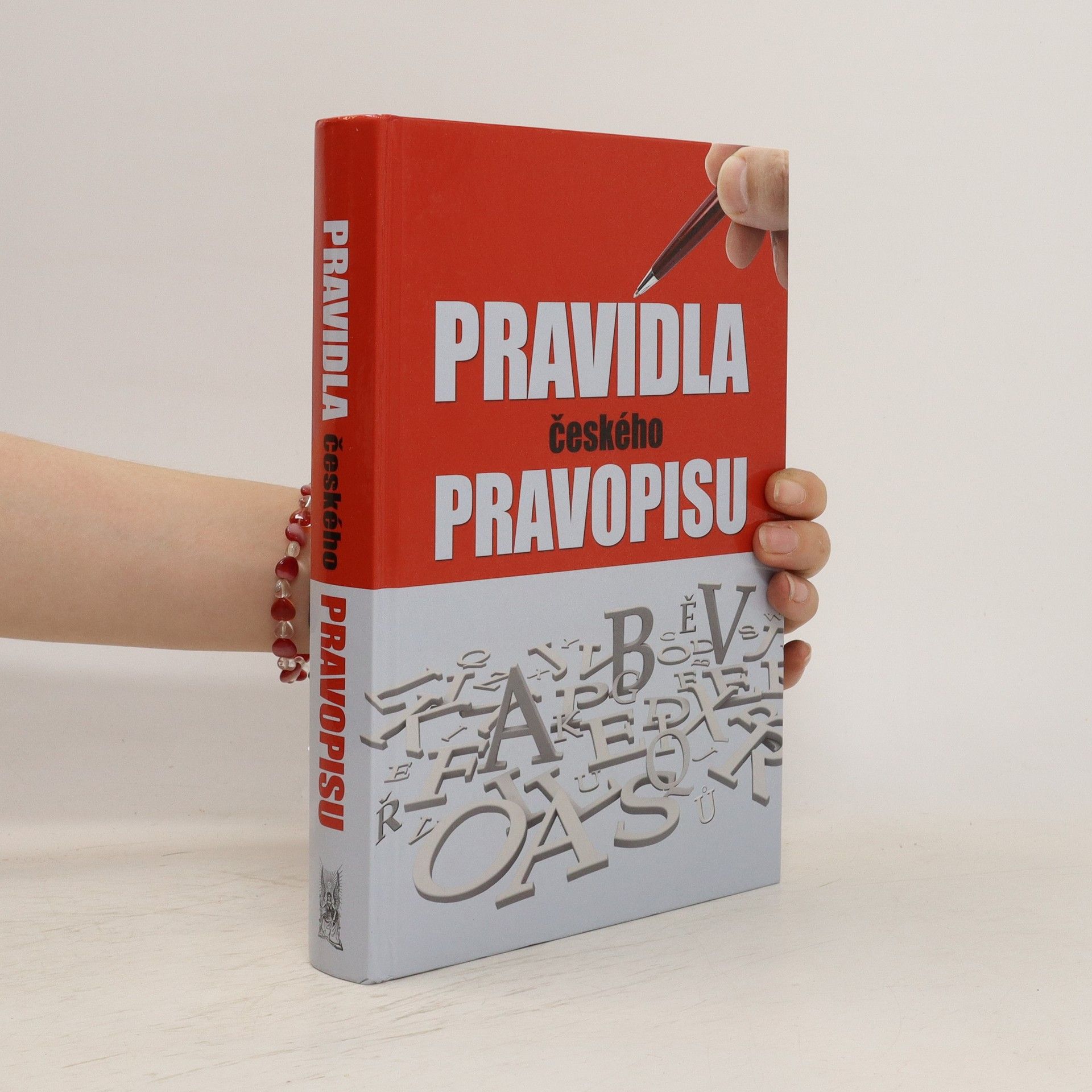 Vladimír Šaur Pravidla českého pravopisu s výkladem mluvnice