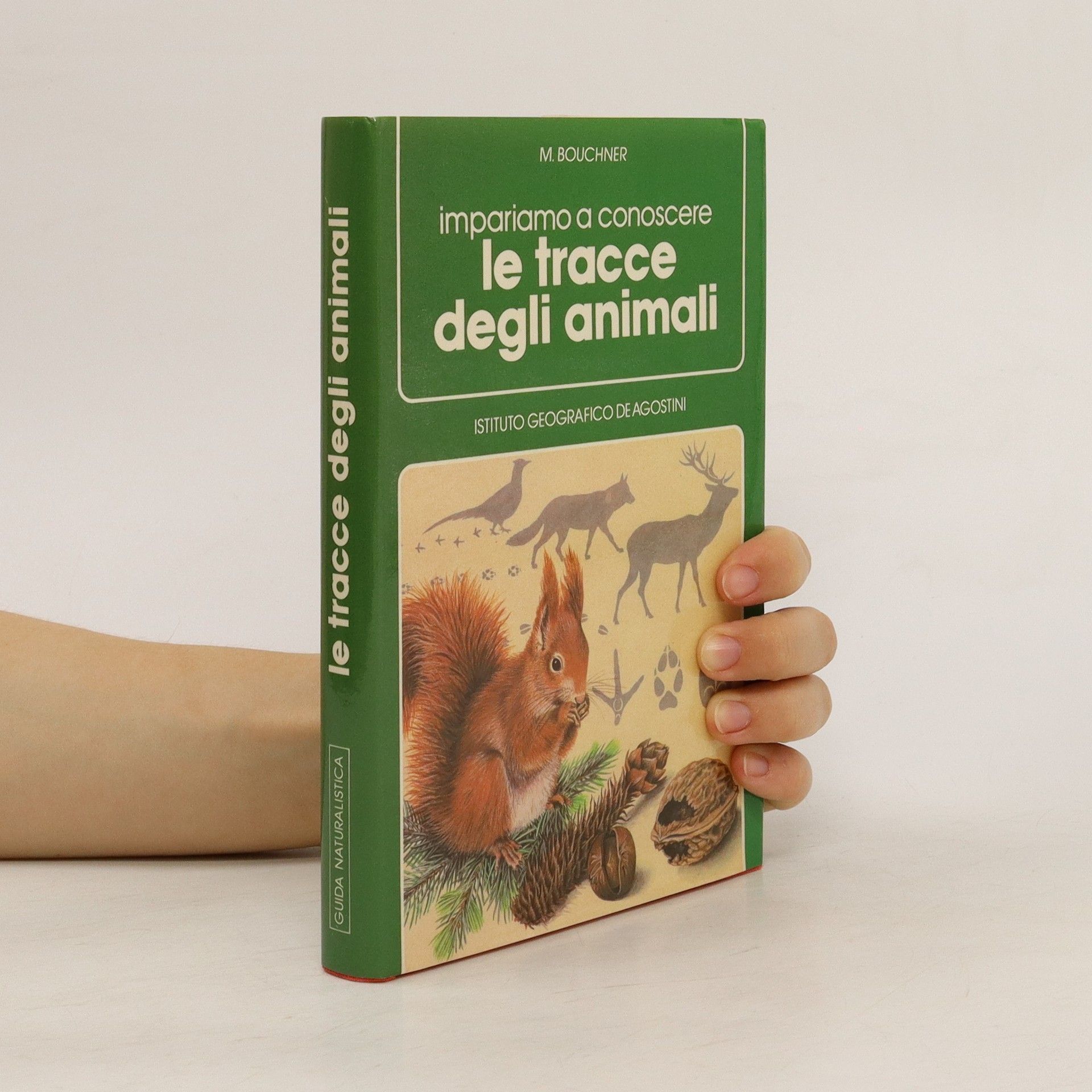 Miroslav Bouchner Impariamo a conoscere le tracce degli animali