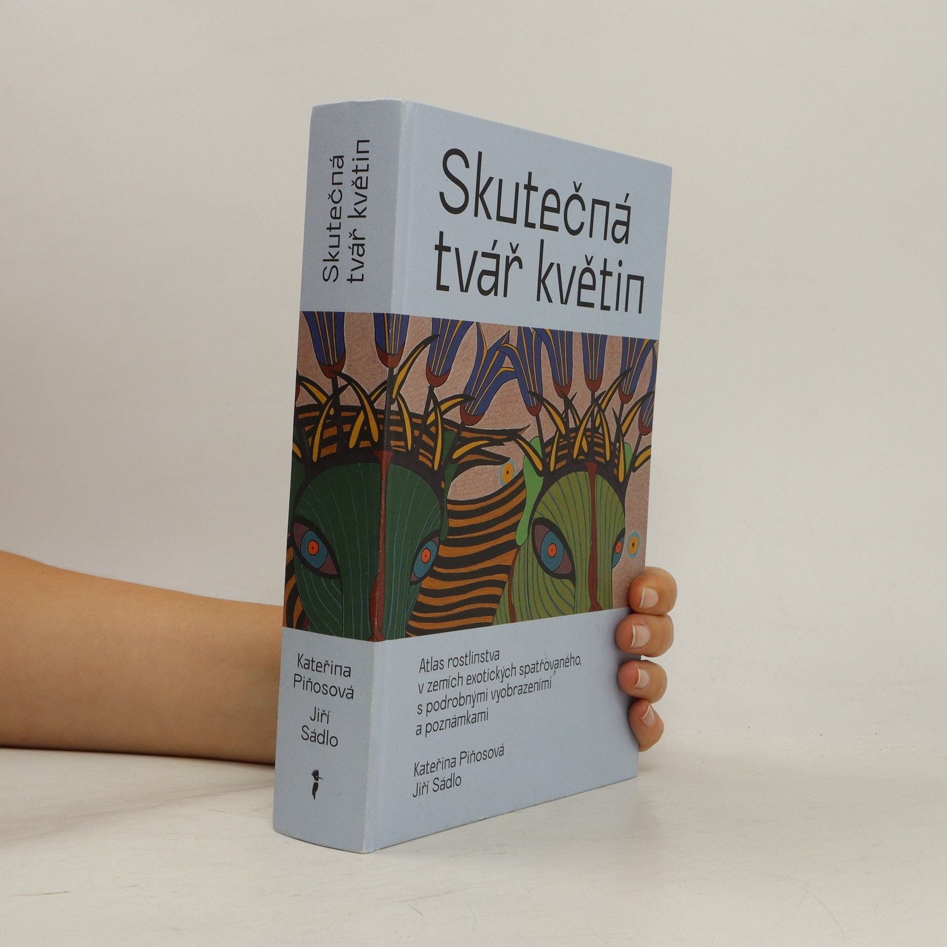 Jiří Sádlo Skutečná tvář květin